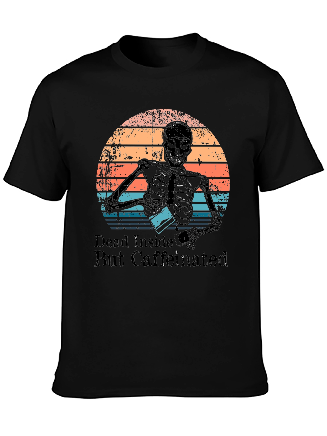Dead Inside But Caffeinated T-Shirt Skeleton Design