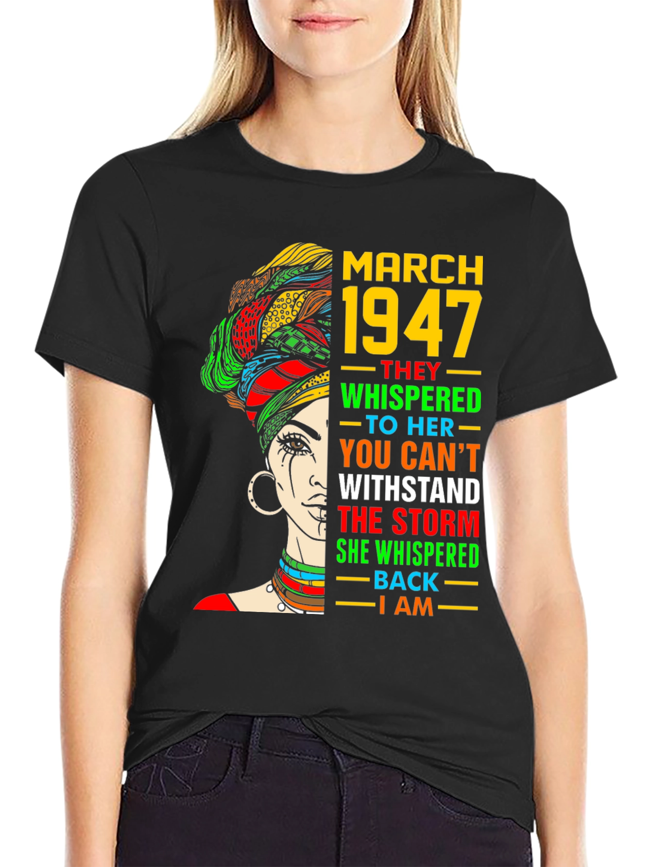March 1947 Black Woman T-Shirt