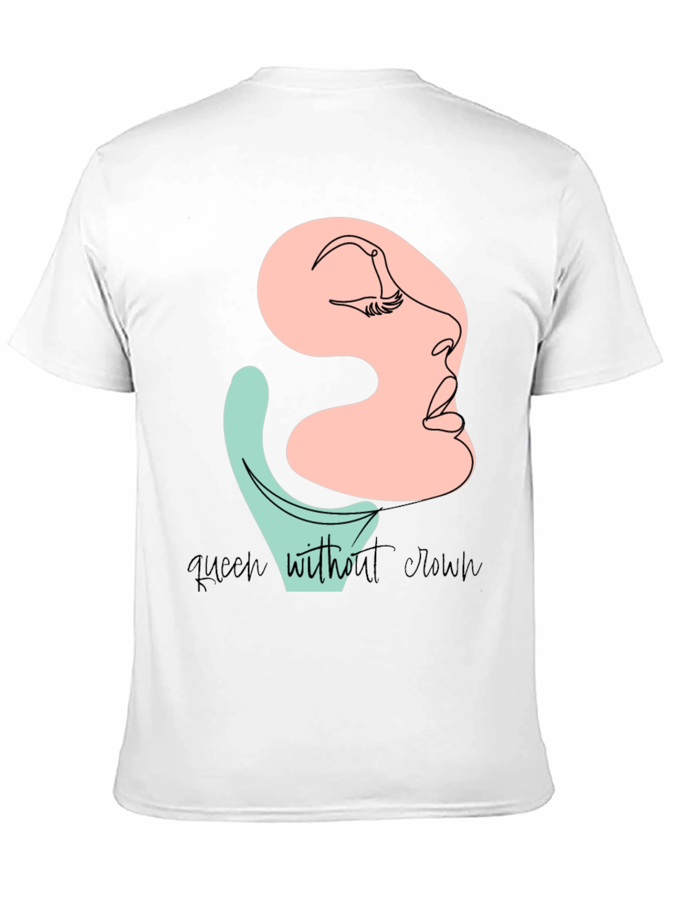 Queen Without Crown T-Shirt Stylish Graphic Tee