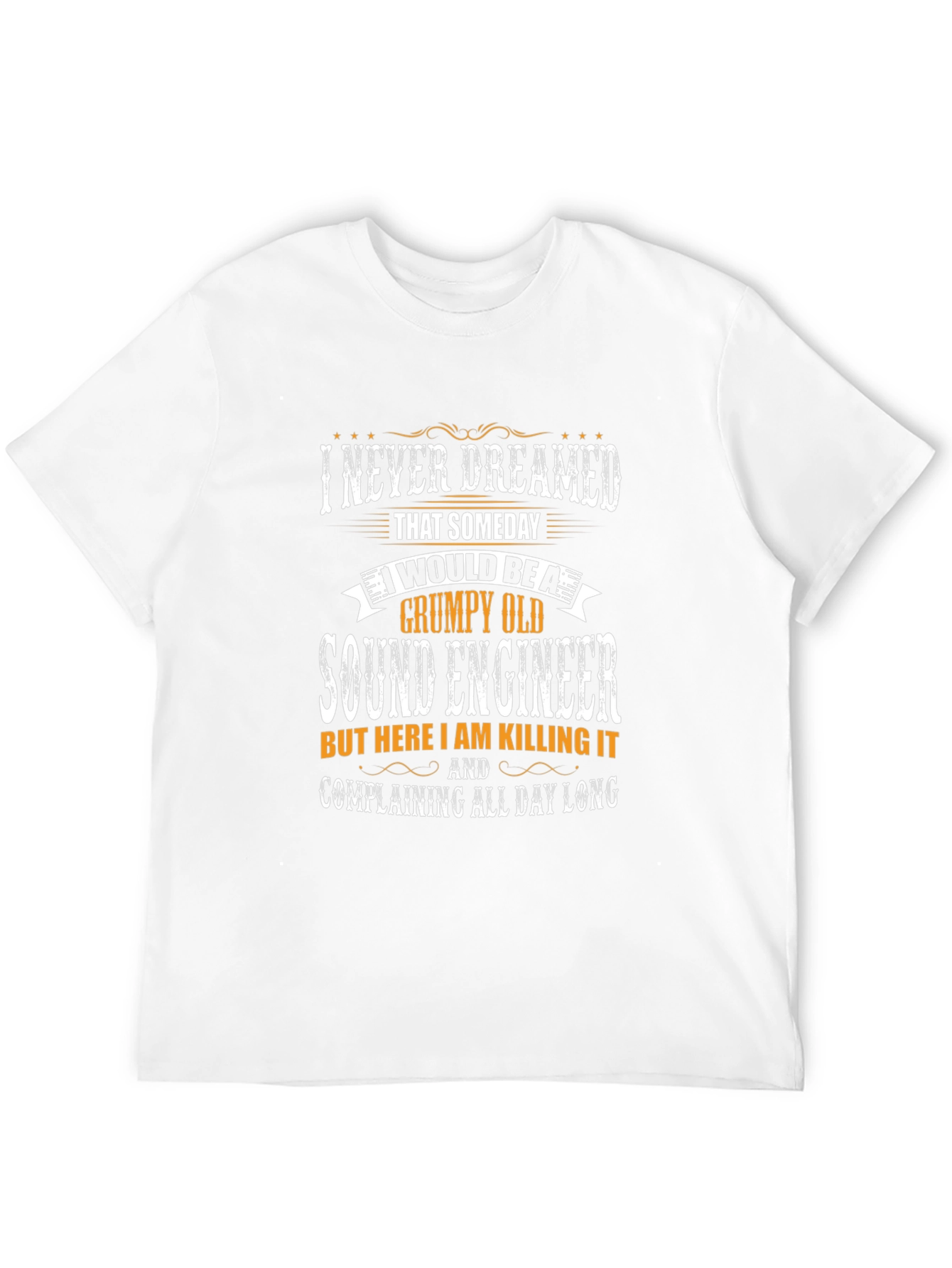 Grumpy Old Sound Engineer T-Shirt Funny Gift