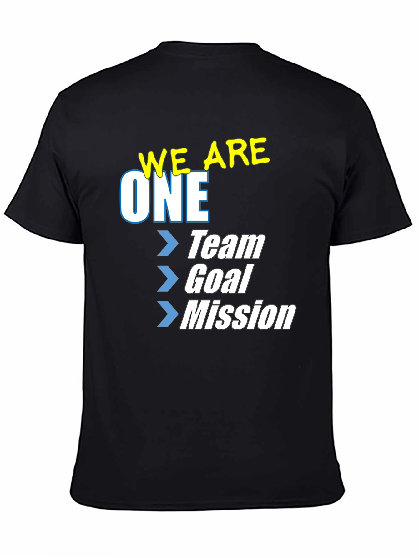 We Are One Team Goal Mission T-Shirt - Black