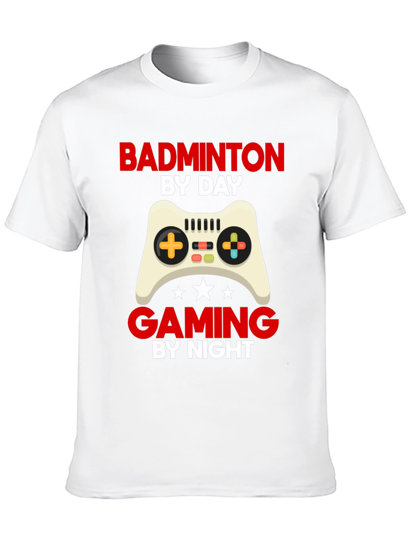Badminton by Day Gaming by Night Graphic T-Shirt