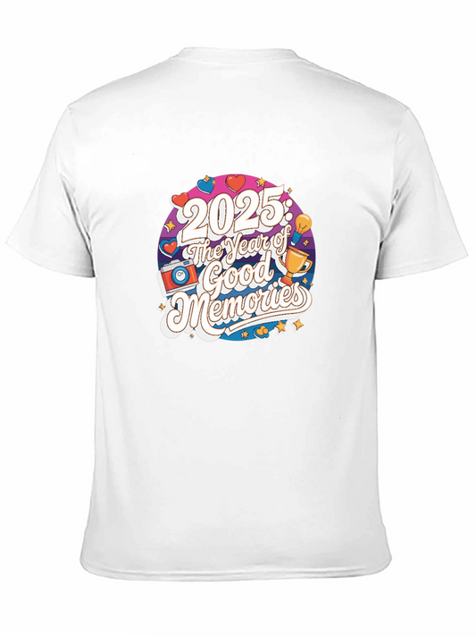 2025: The Year of Good Memories Black T-Shirt