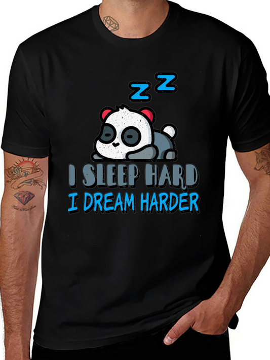 Sleepy Panda T-Shirt - I Sleep Hard I Dream Harder