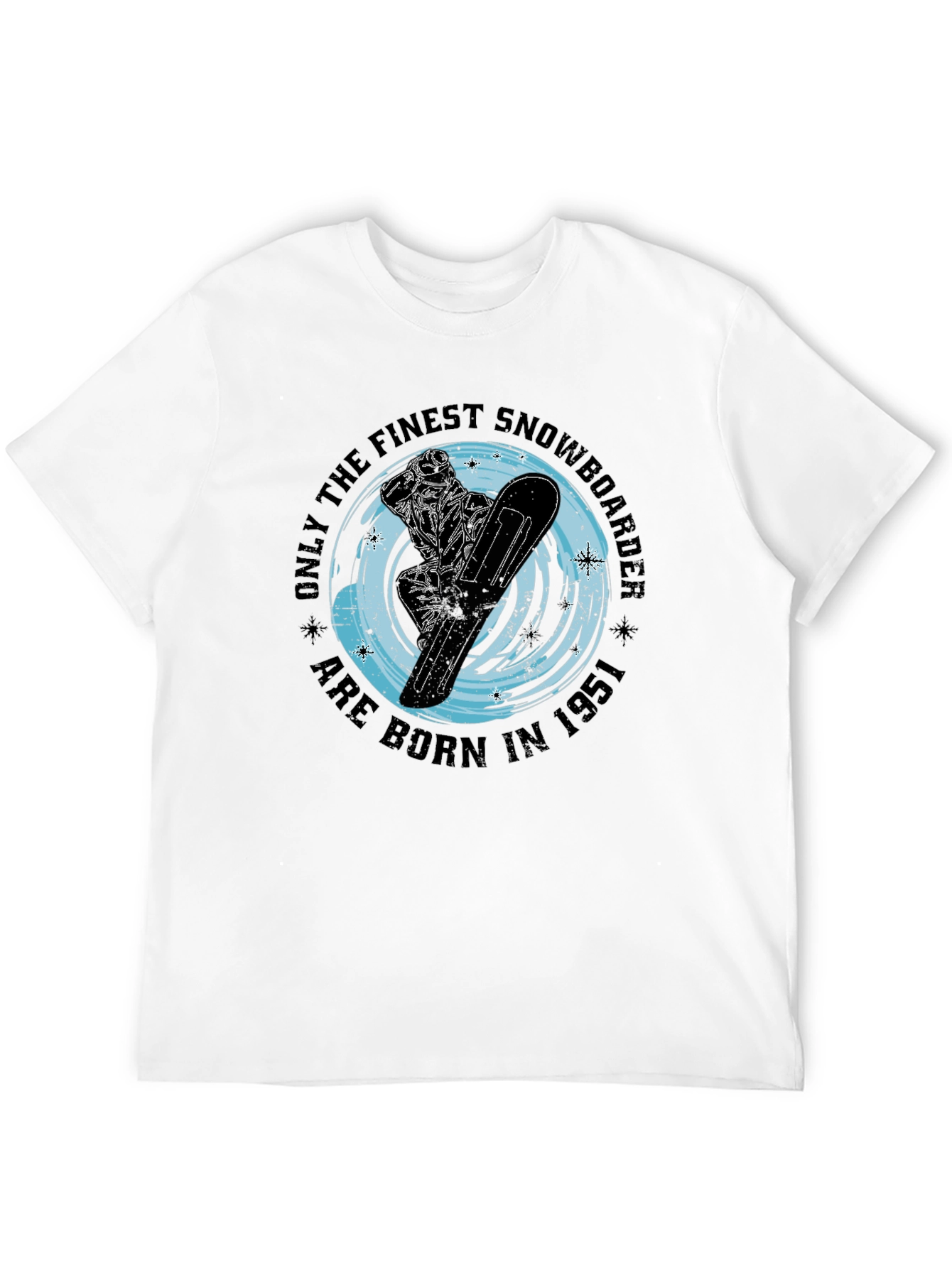 Finest Snowboarder Born in 1951 Black T-Shirt