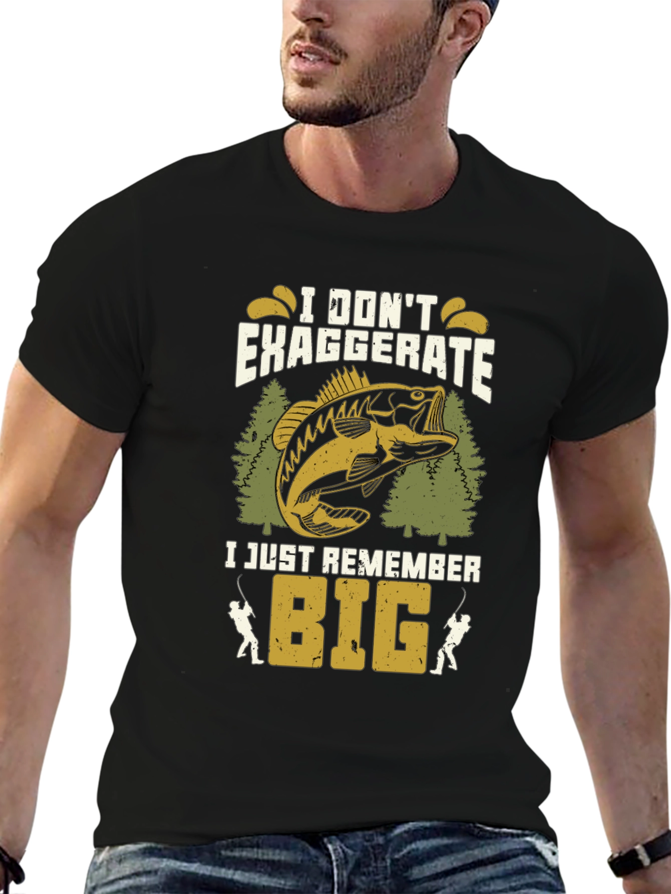 Fishing T-Shirt: I Dont Exaggerate I Just Remember Big
