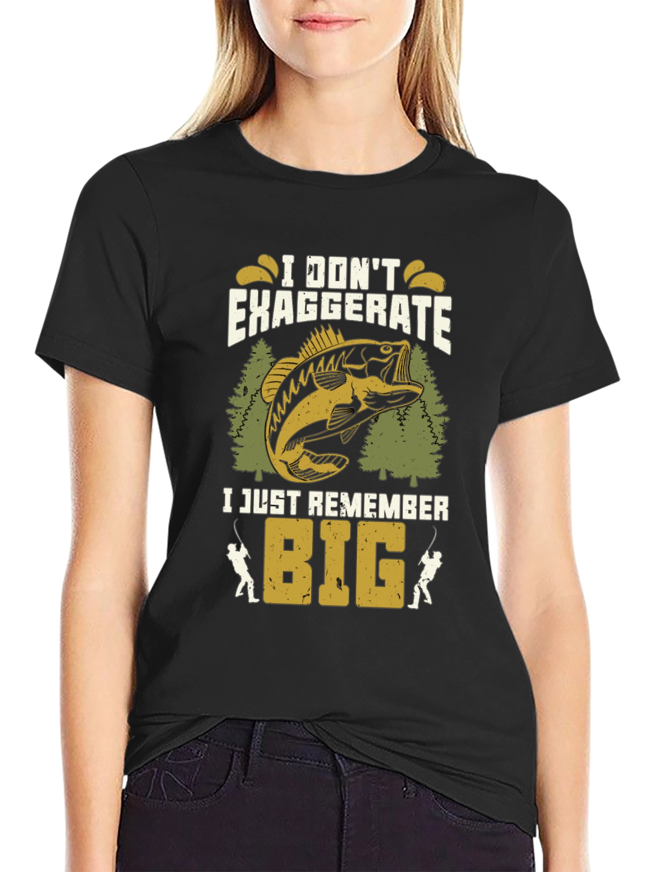 Fishing T-Shirt: I Dont Exaggerate I Just Remember Big