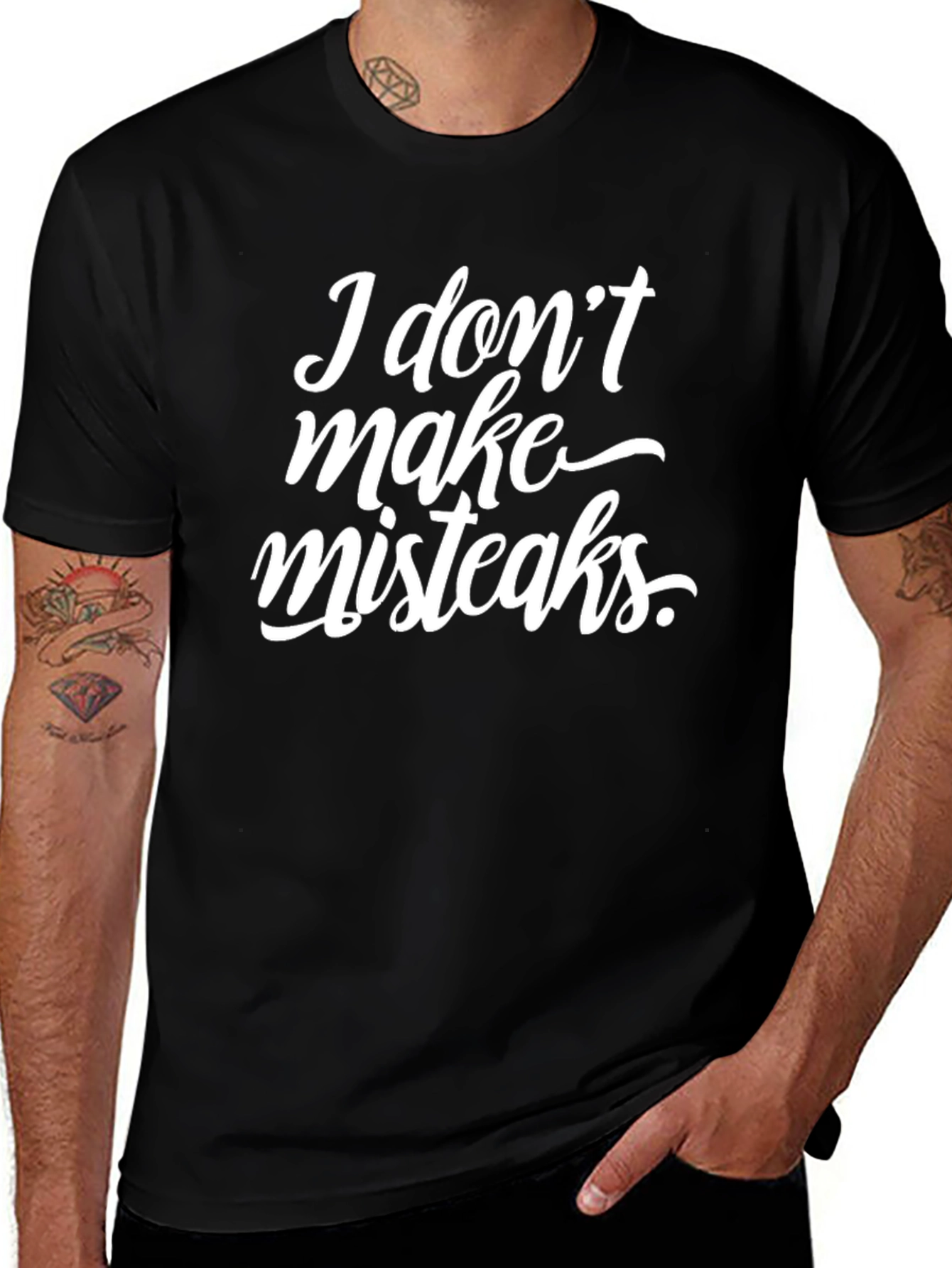 Funny I Dont Make Misteaks Black Graphic T-Shirt