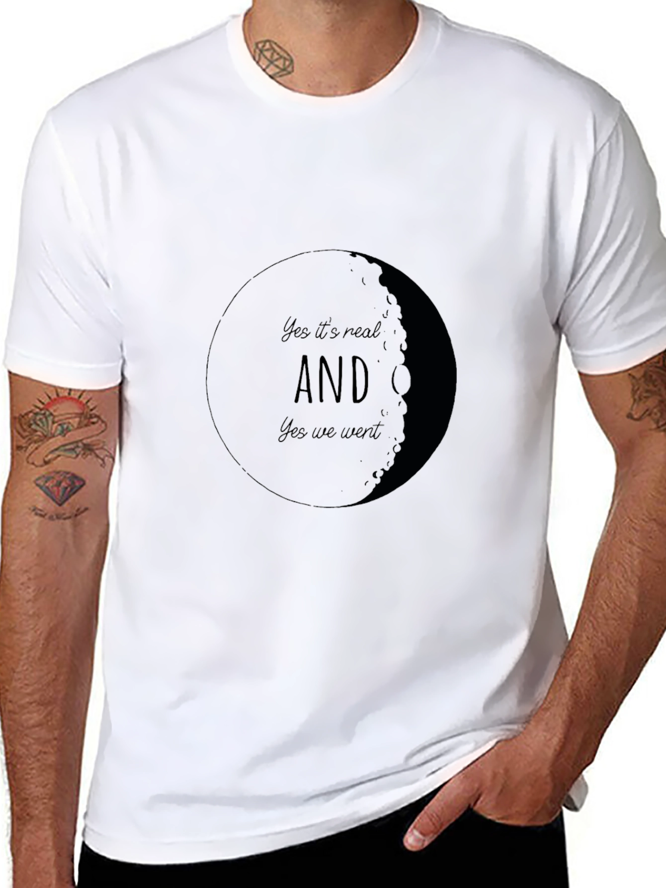 Yes Its Real AND Yes We Went Moon T-Shirt