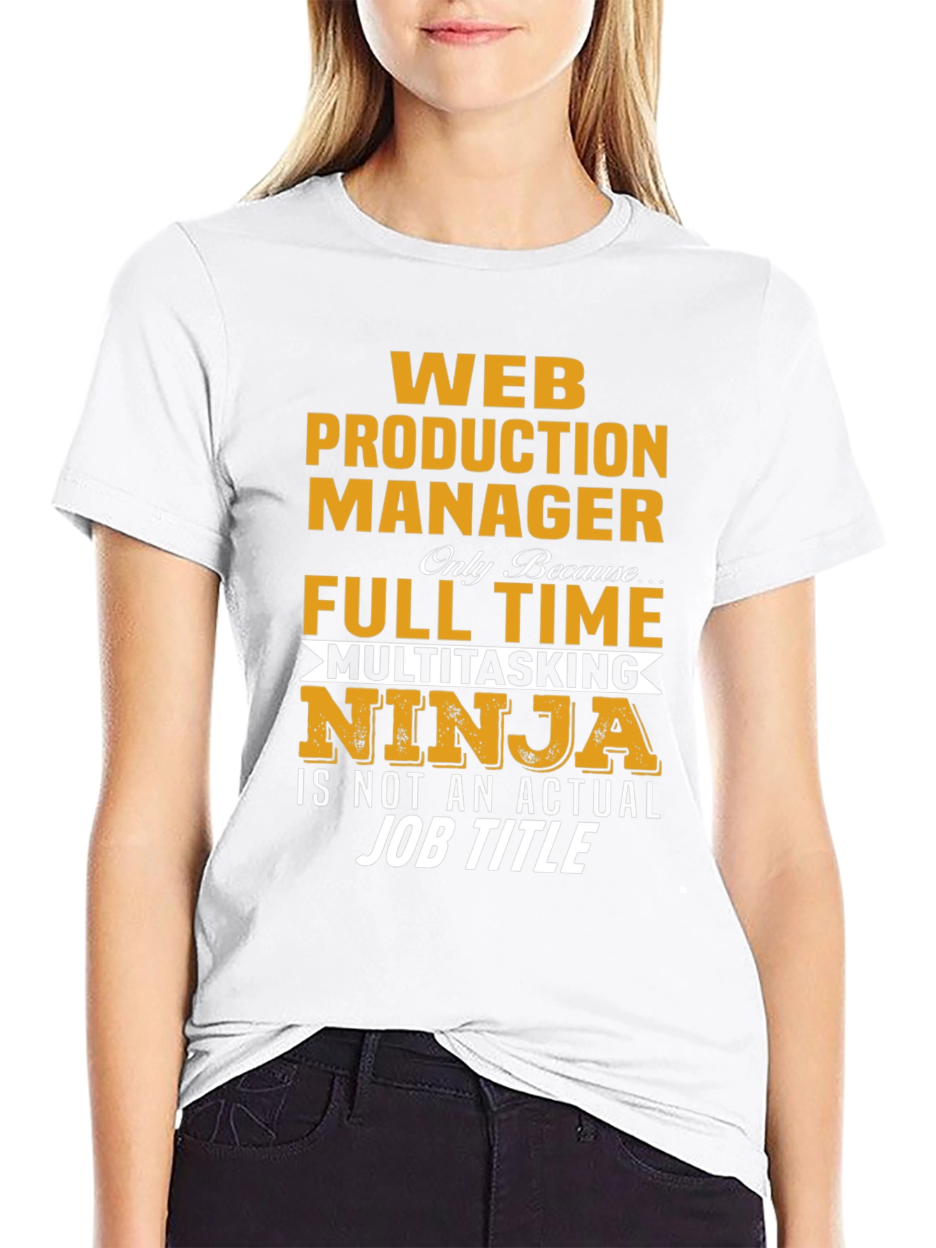 Web Production Manager Full Time Multitasking Ninja T-Shirt