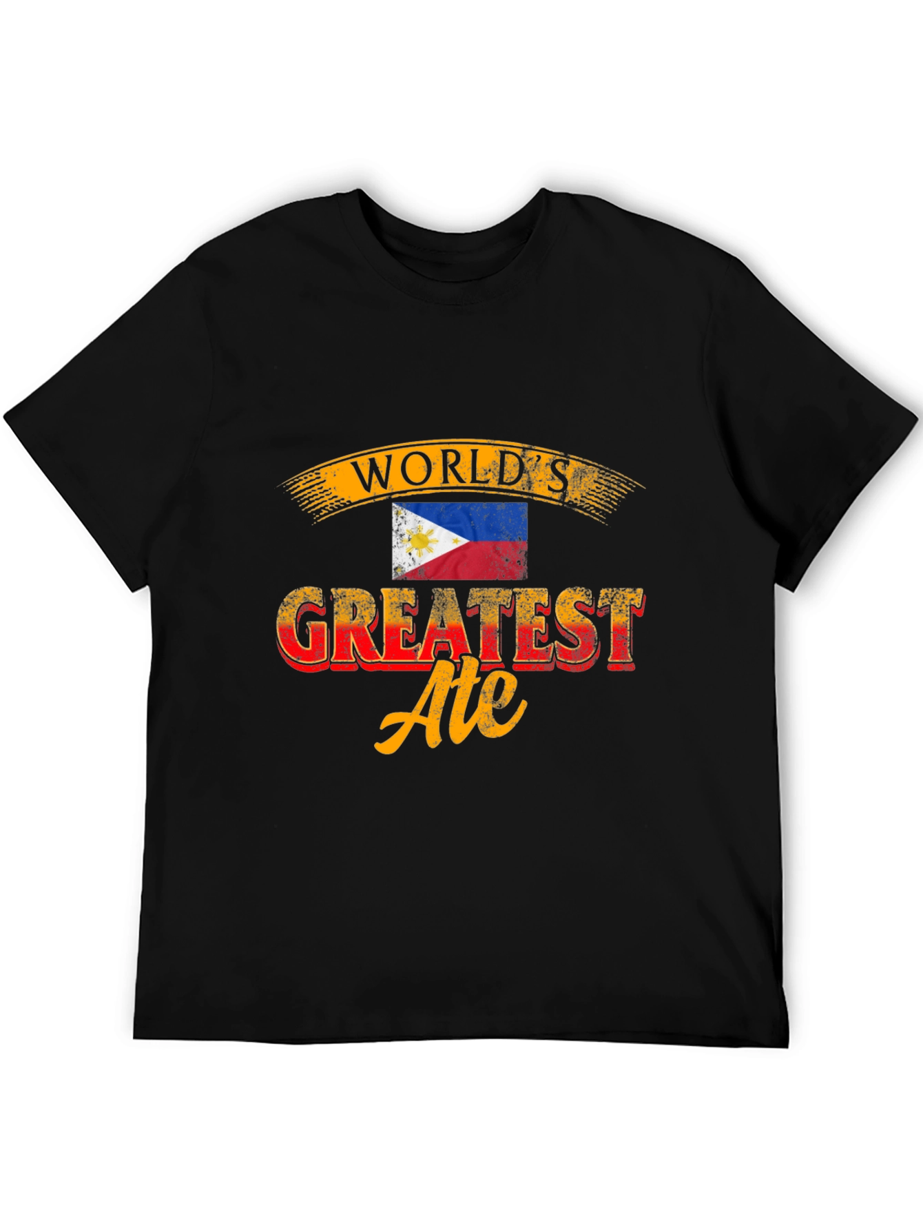 Worlds Greatest Ate T-Shirt - Philippines Flag