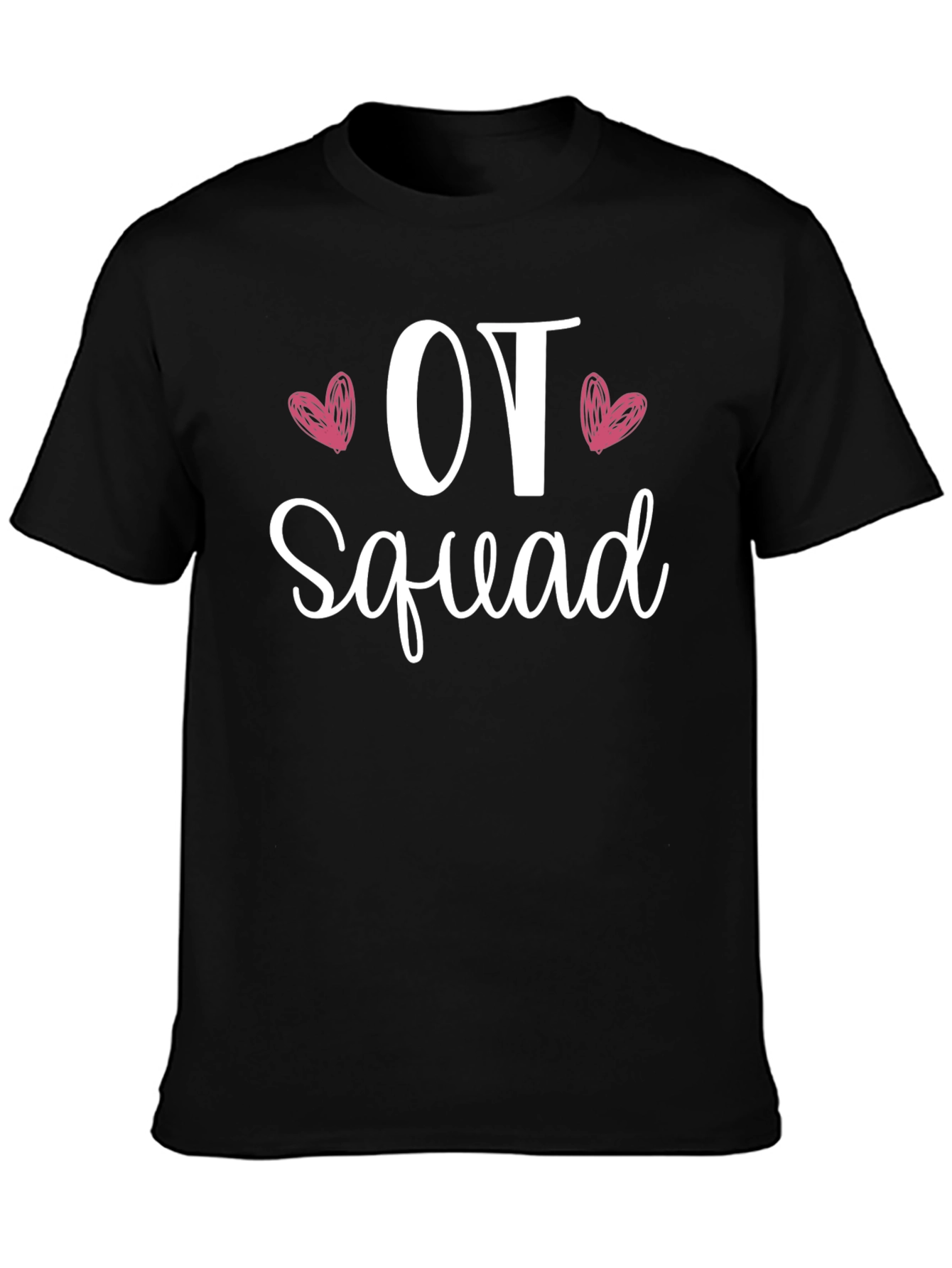 OT Squad T-Shirt - Occupational Therapy Tee