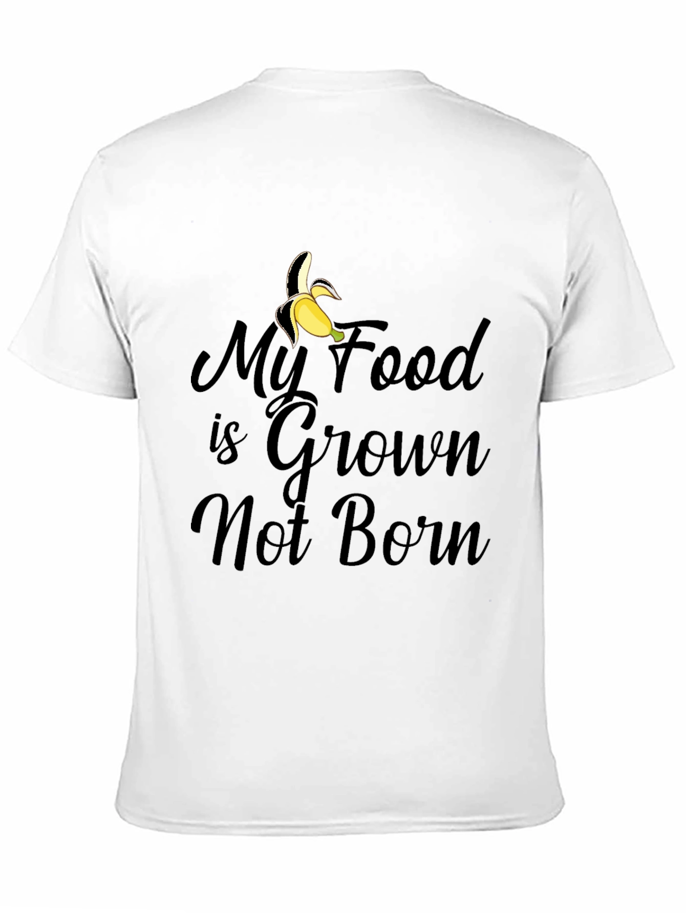 Grown Not Born Vegan Banana T-Shirt