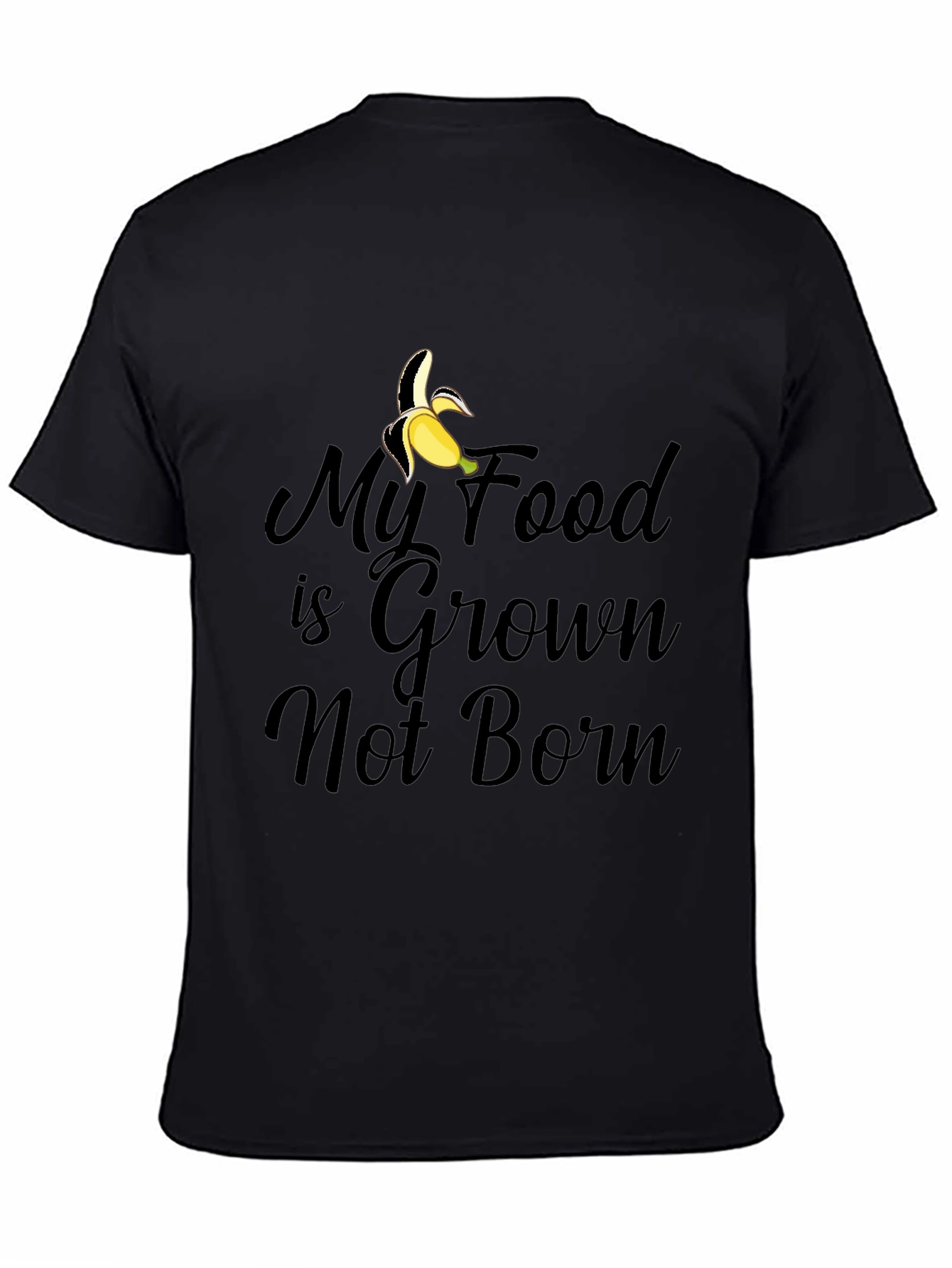 Grown Not Born Vegan Banana T-Shirt