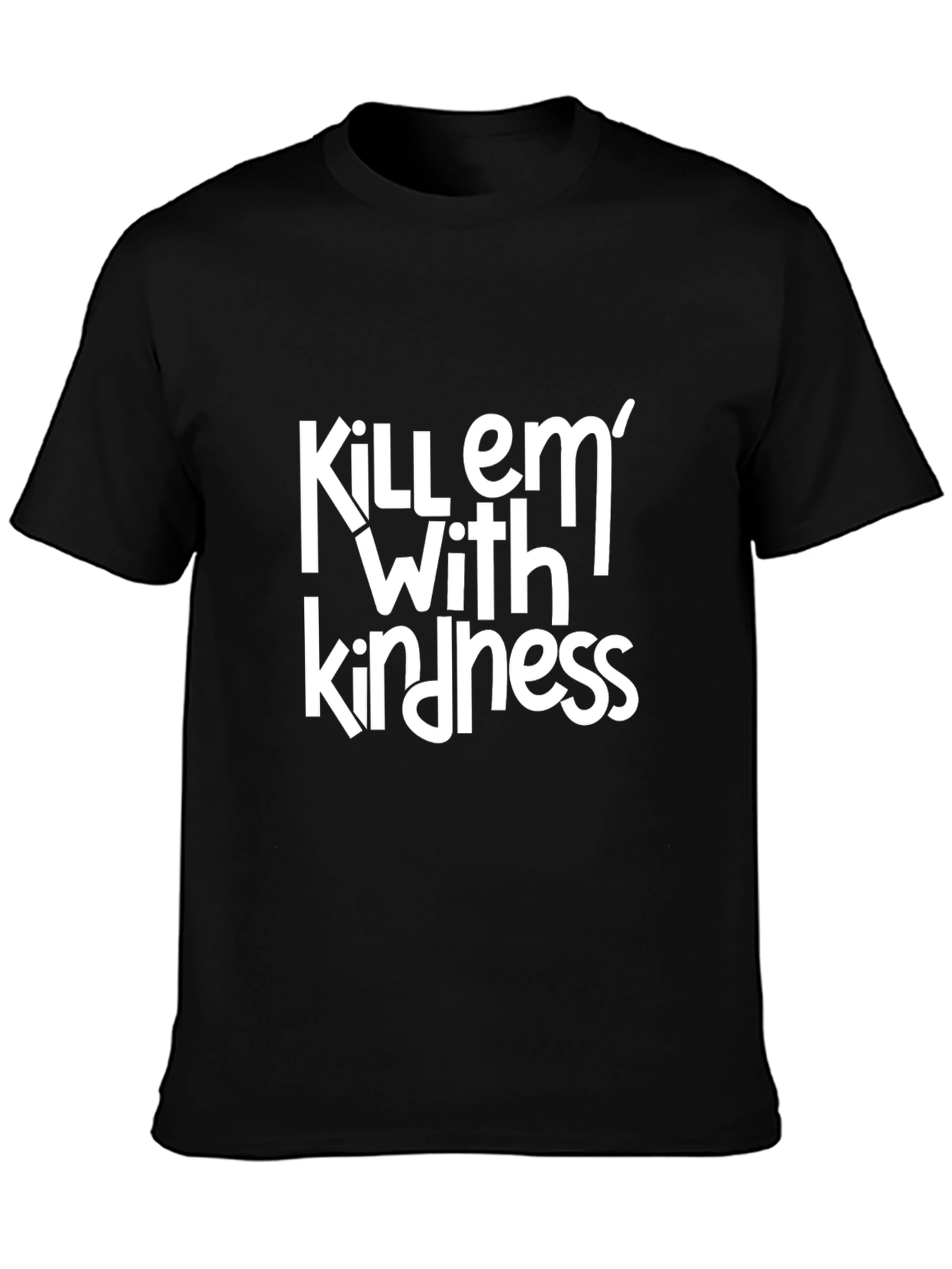 Kill em with Kindness Graphic Tee