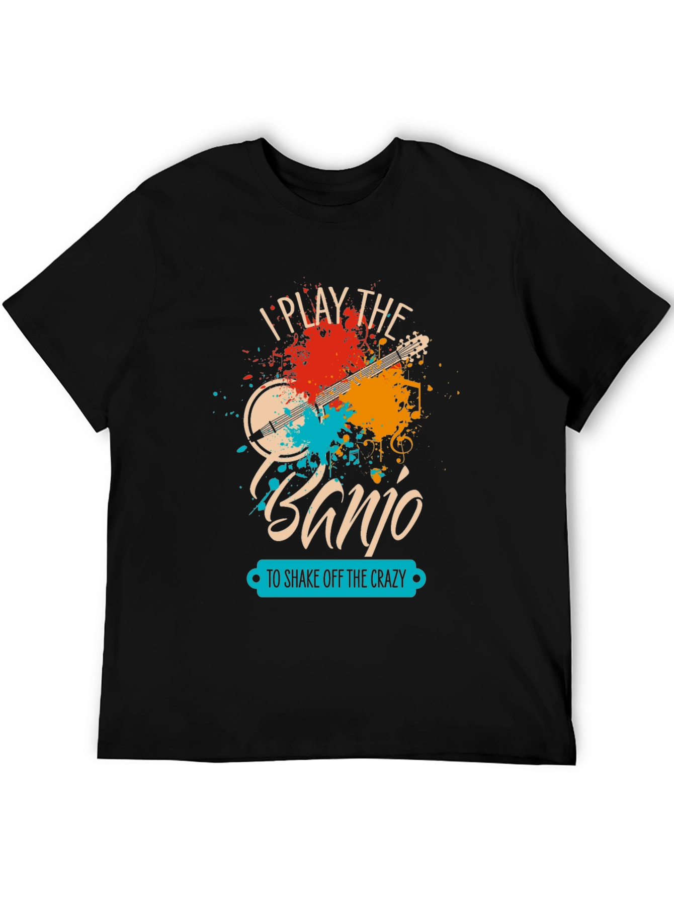 I Play The Banjo T-Shirt - Music Lover Tee