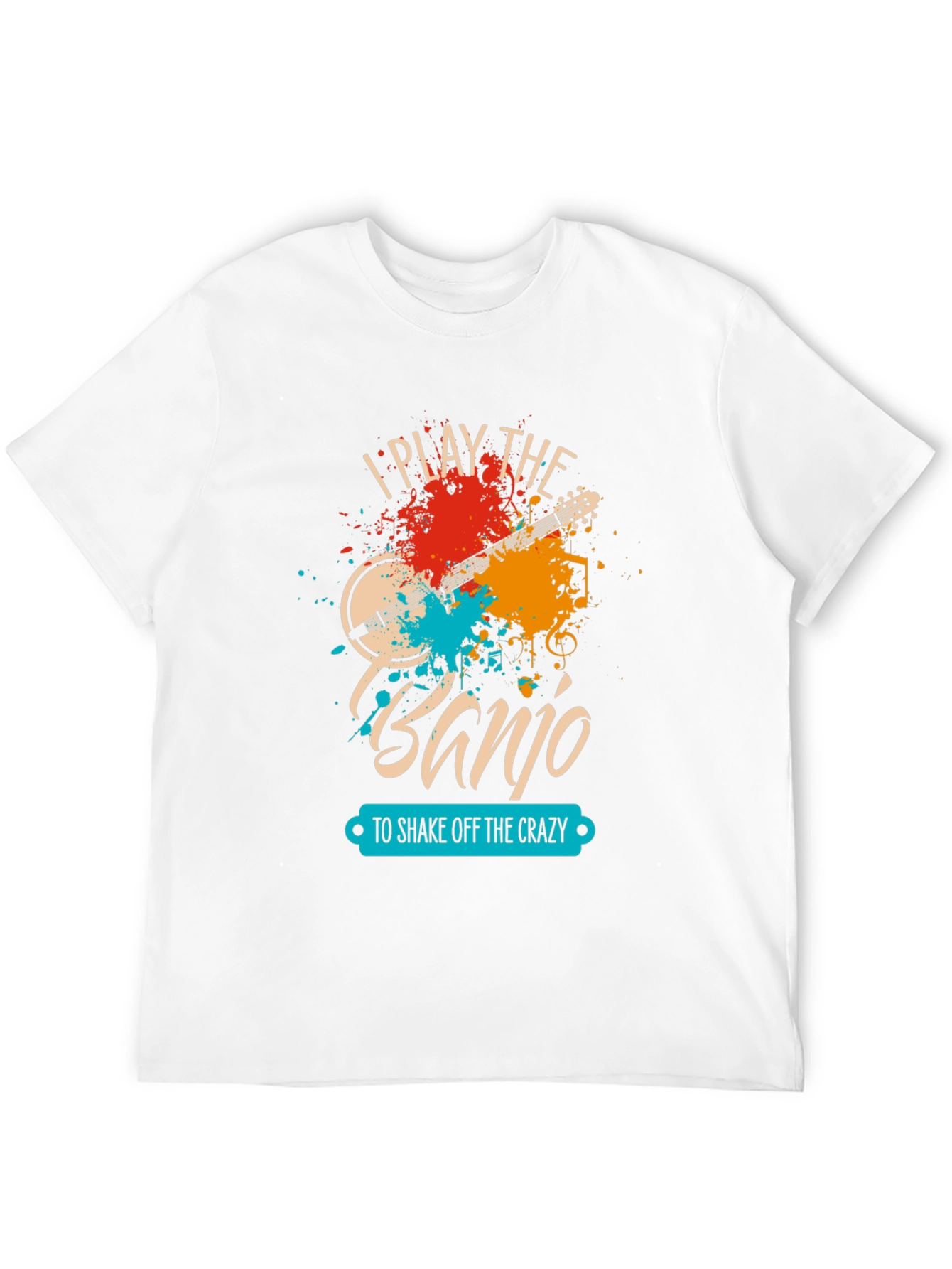 I Play The Banjo T-Shirt - Music Lover Tee