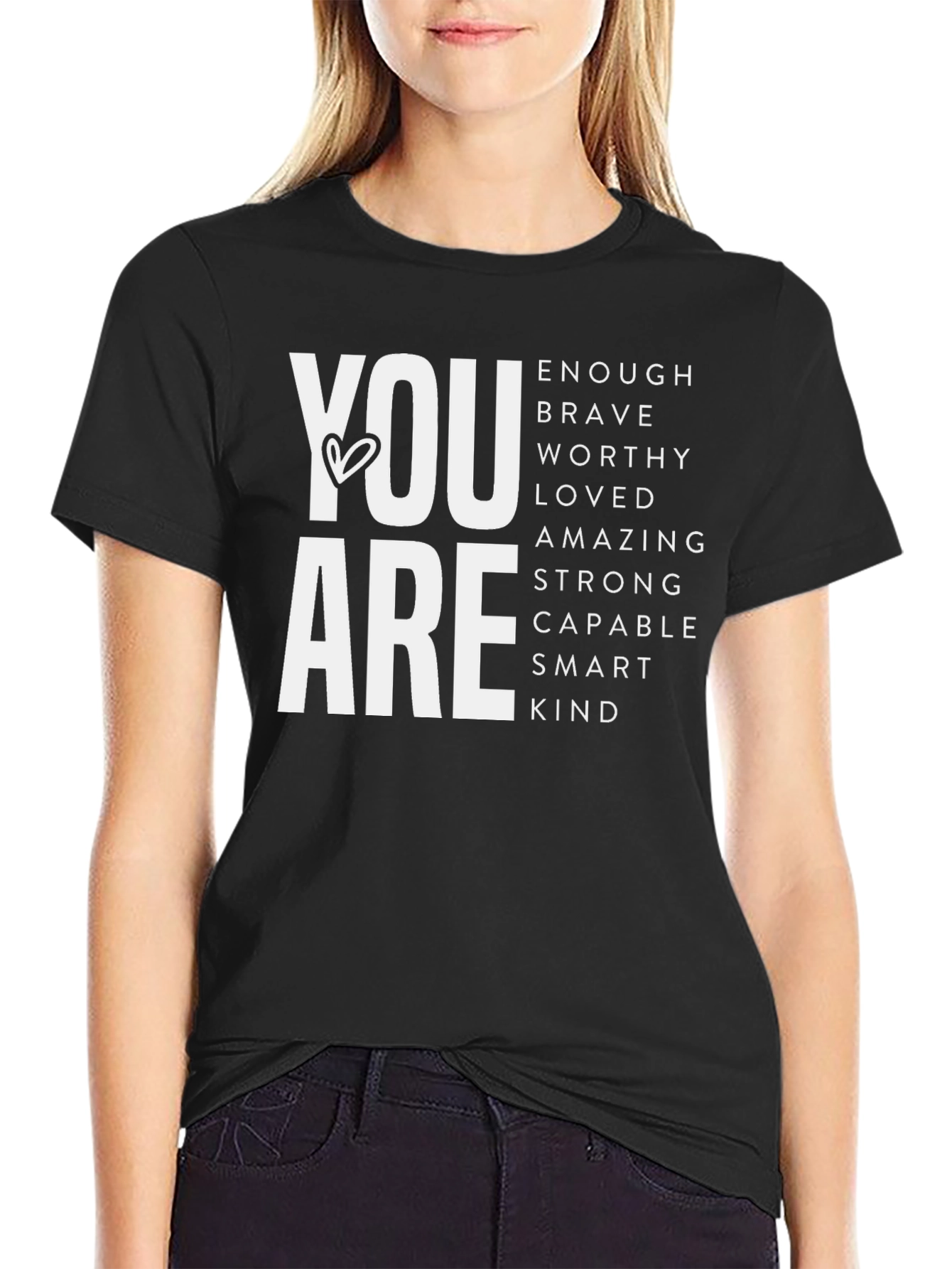 You Are Enough Graphic Tee - Motivational Shirt