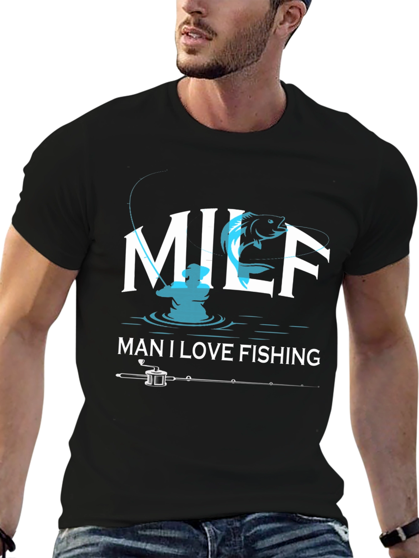 Fishing MILF T-Shirt - Man I Love Fishing