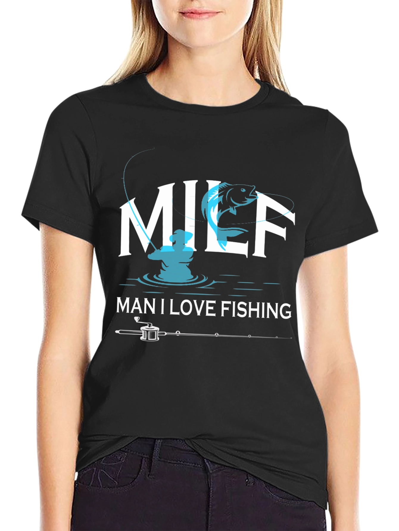 Fishing MILF T-Shirt - Man I Love Fishing