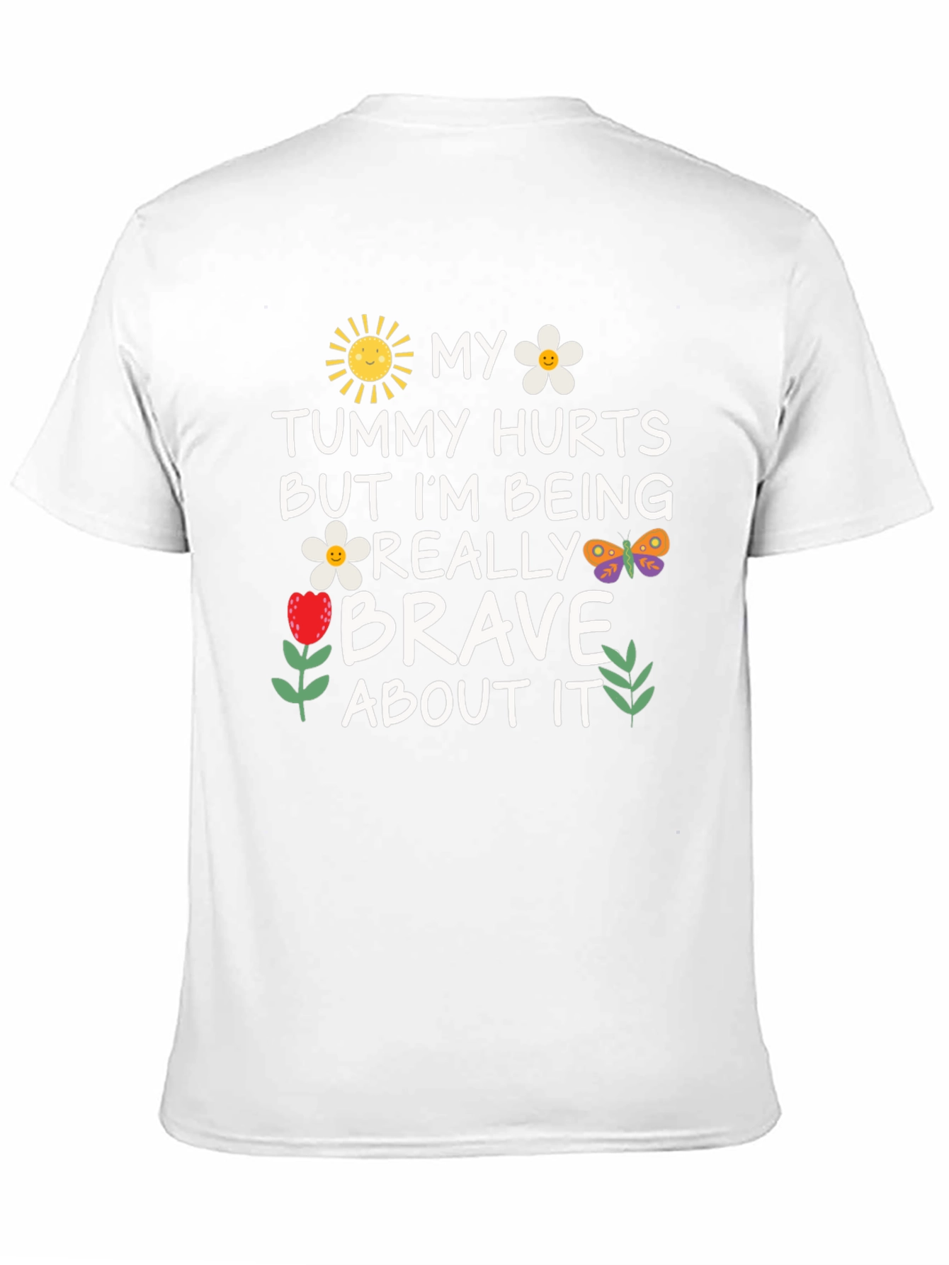 Funny Tummy Hurts Brave Graphic Tee