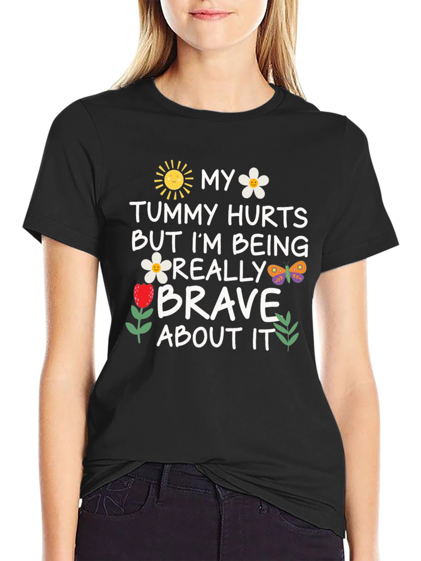 Funny Tummy Hurts Brave Graphic Tee