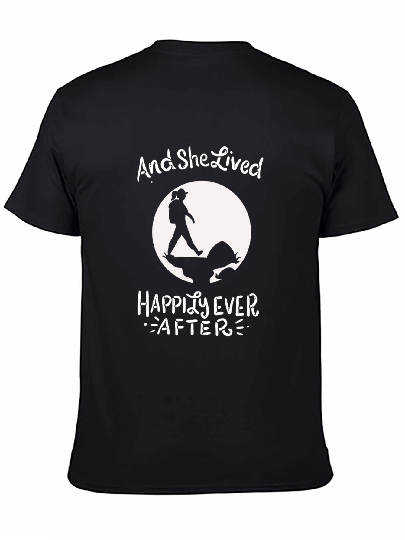 And She Lived Happily Ever After Hiking T-Shirt