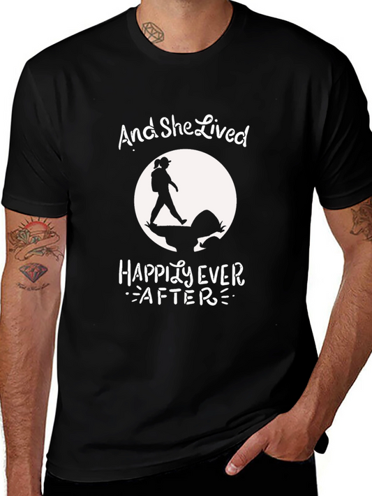 And She Lived Happily Ever After Hiking T-Shirt