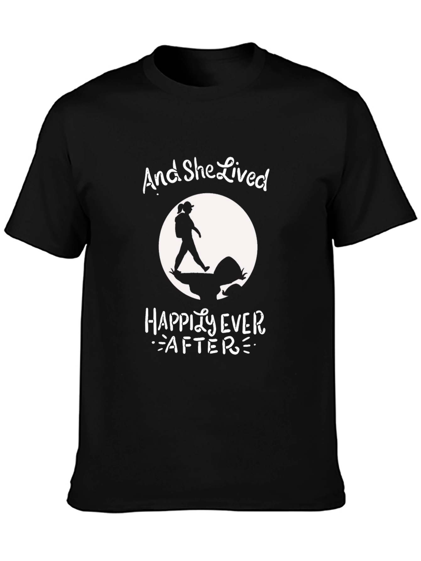 And She Lived Happily Ever After Hiking T-Shirt