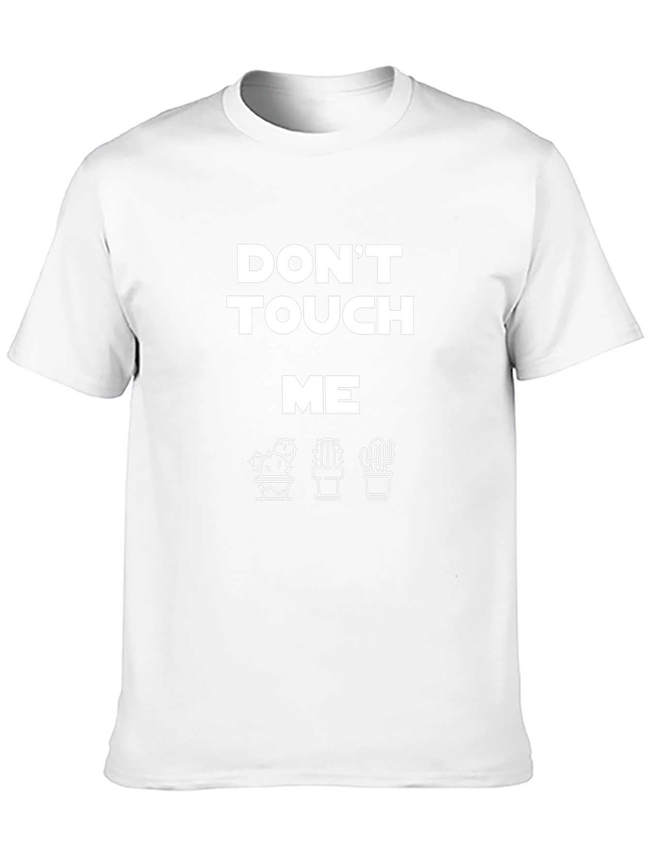 Dont Touch Me Graphic Tee - Cactus T-Shirt
