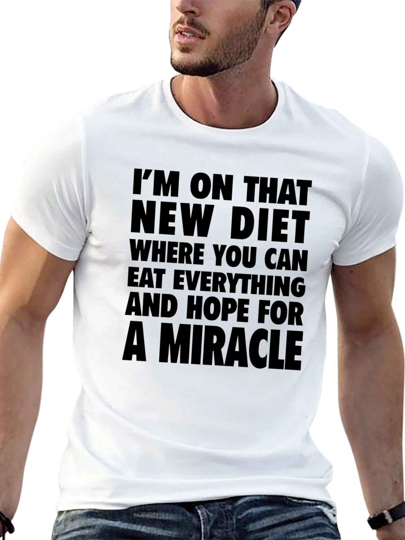 Miracle Diet T-Shirt - Eat Everything & Hope!