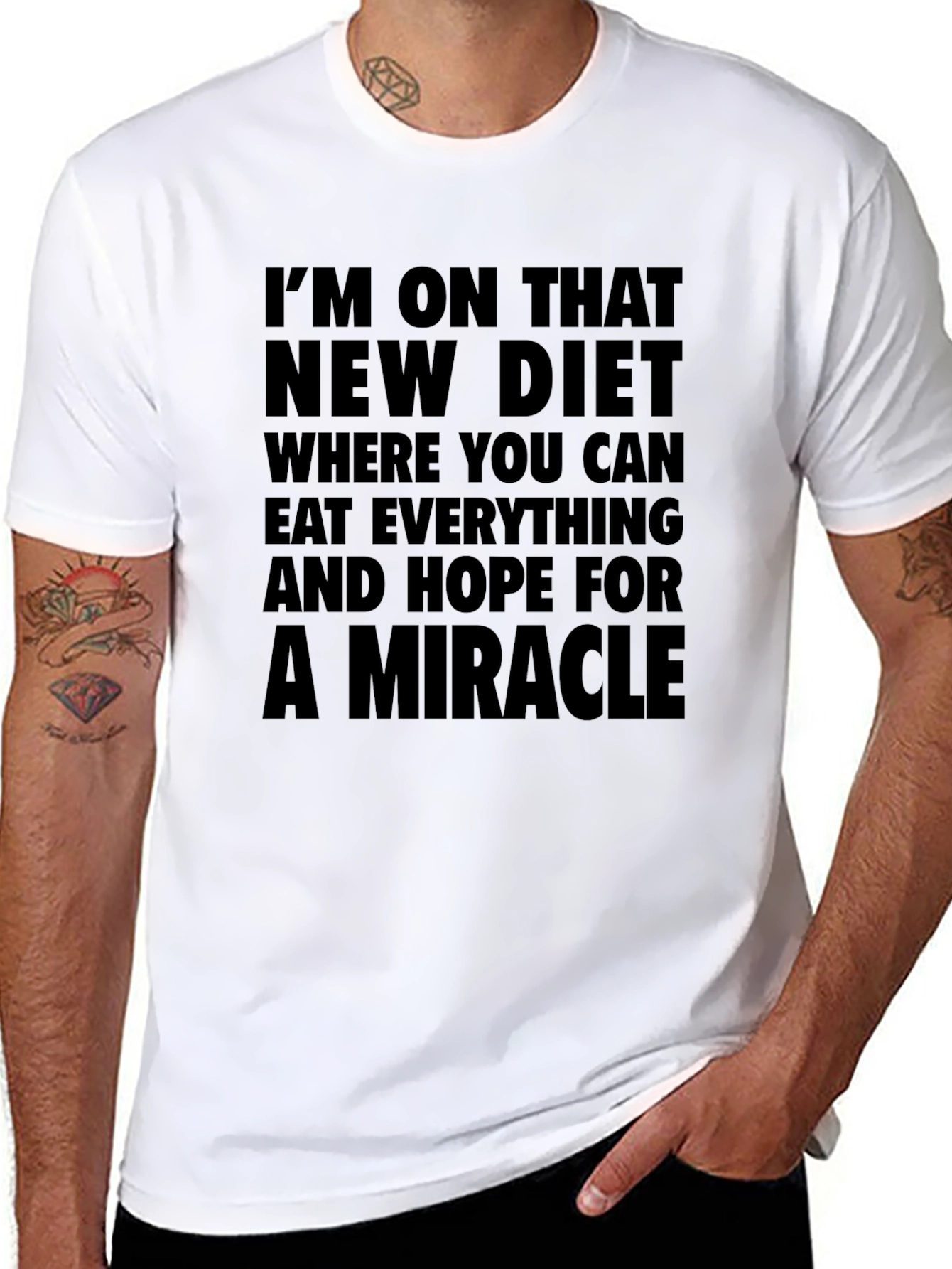 Miracle Diet T-Shirt - Eat Everything & Hope!