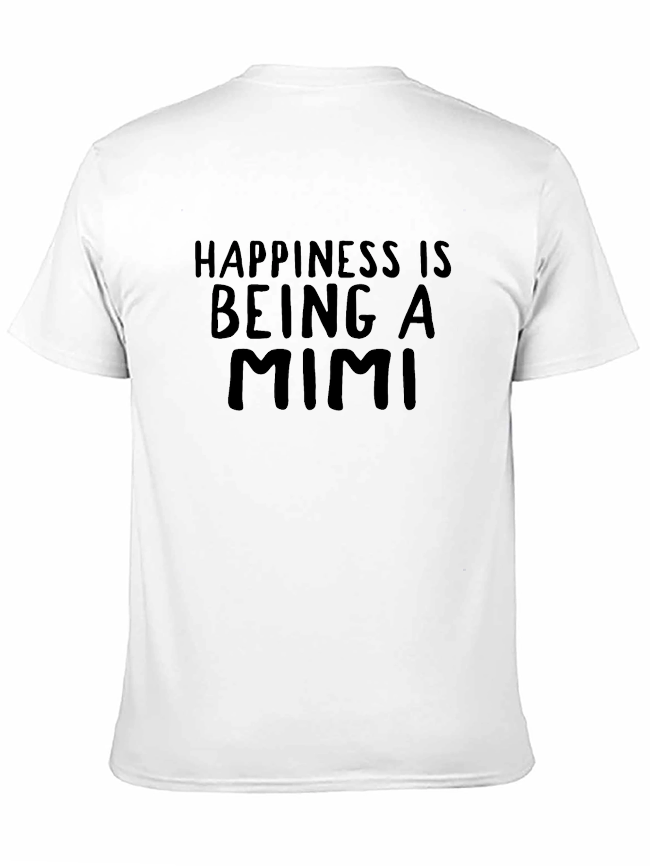 Happiness is Being a Mimi T-Shirt