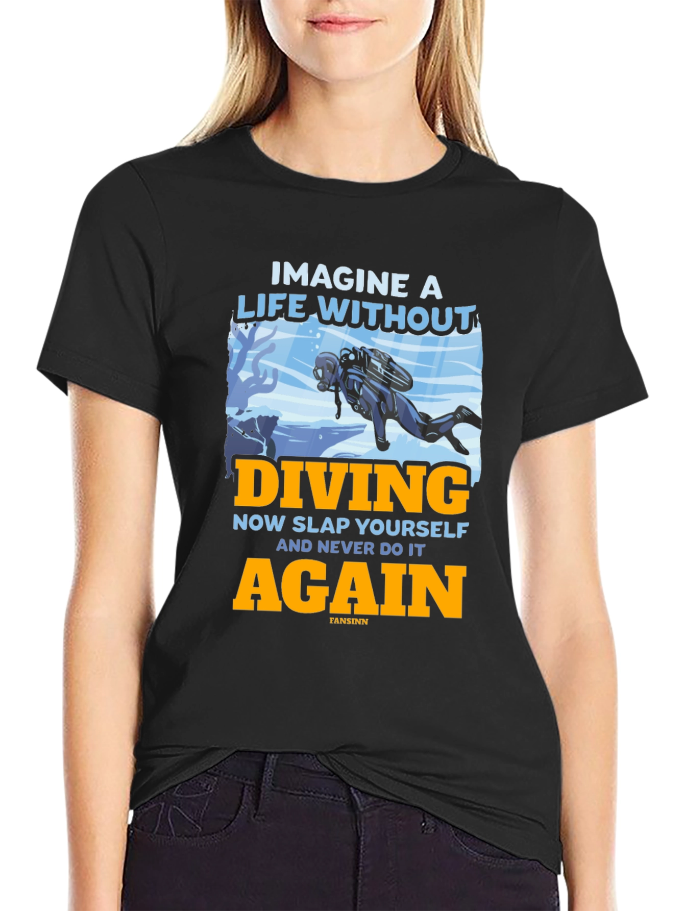 Diving T-Shirt - Imagine a Life Without Diving