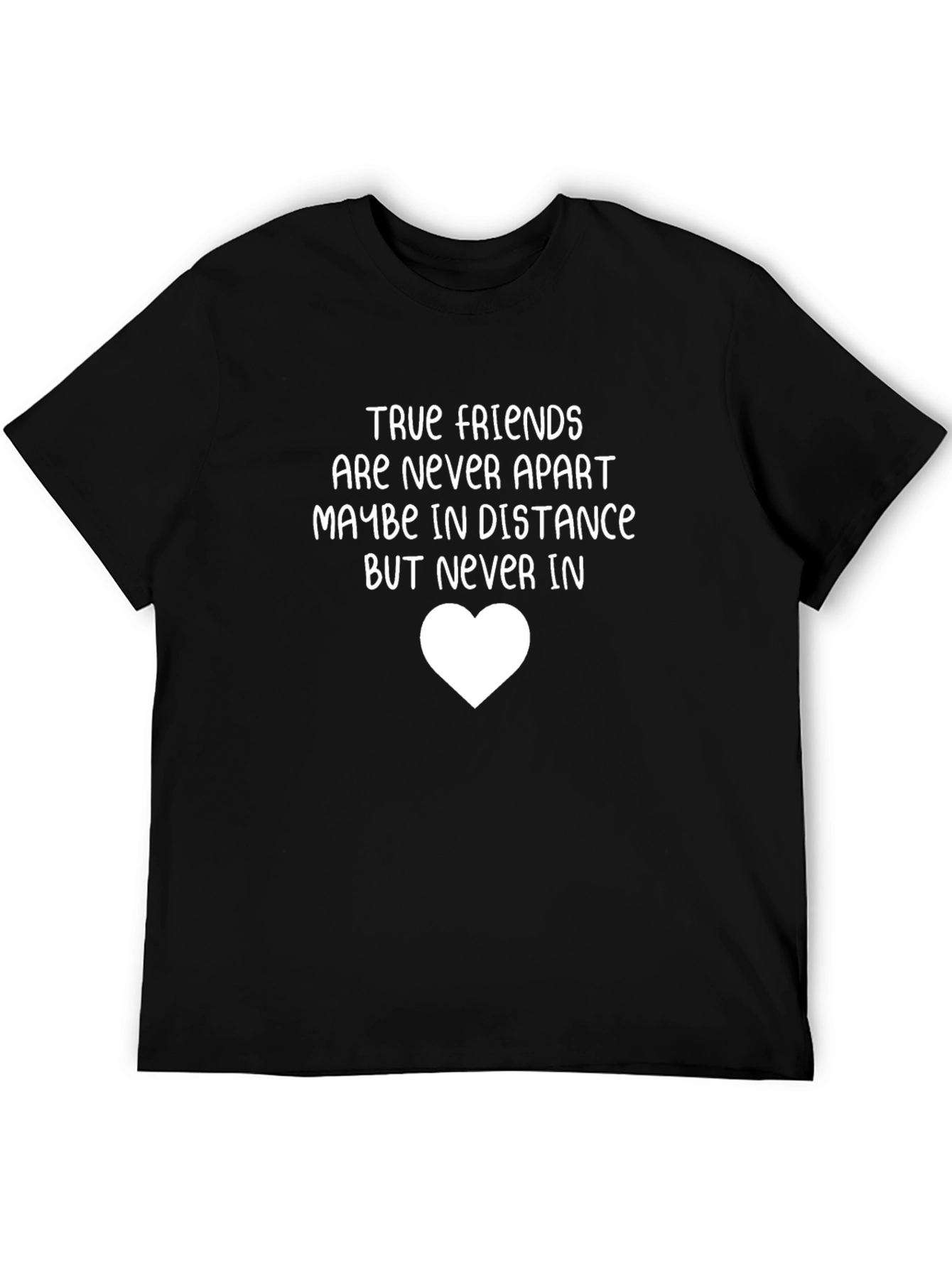 True Friends T-Shirt - Never Apart