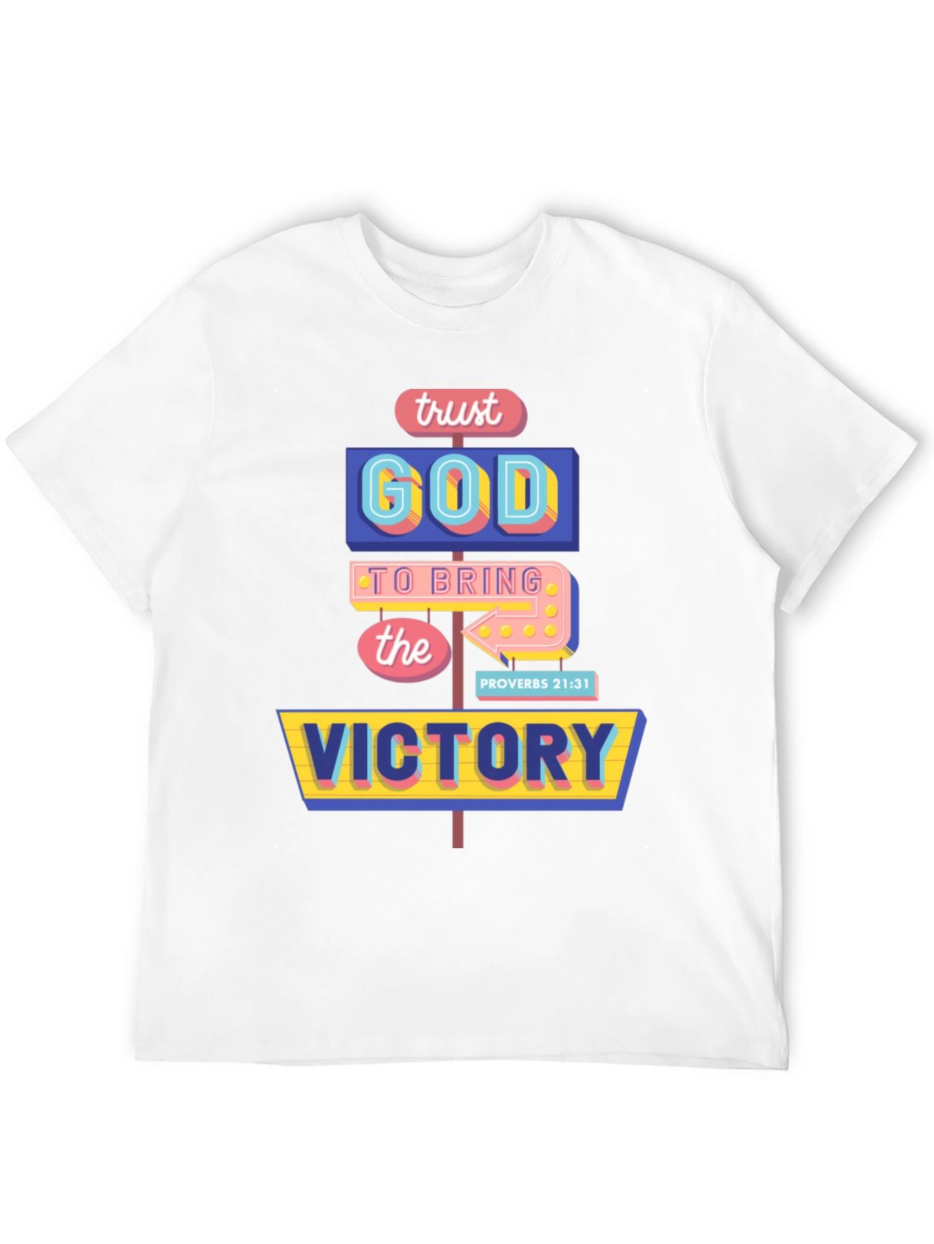 Trust God Victory T-Shirt