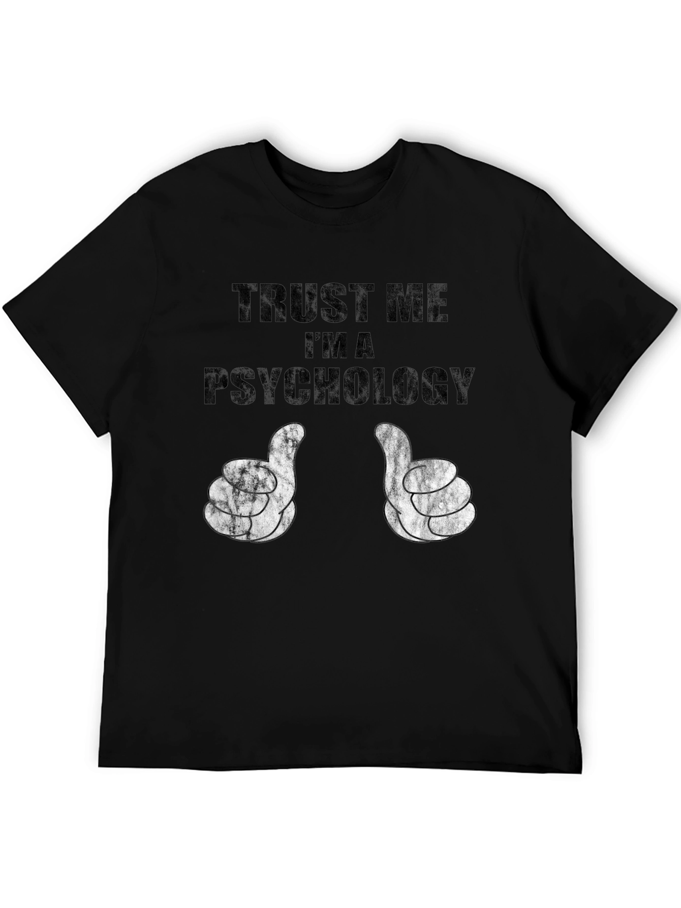 Trust Me Im a Psychology T-Shirt