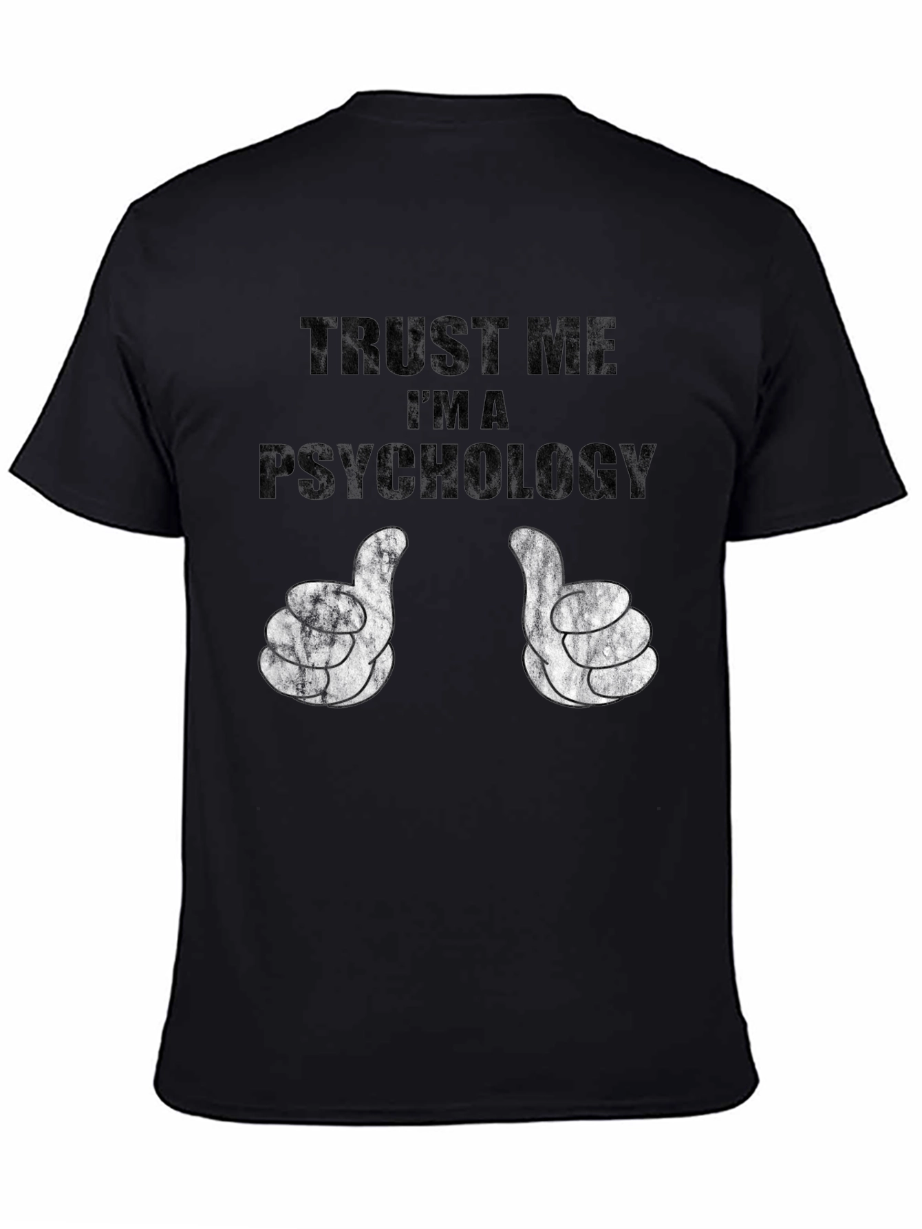 Trust Me Im a Psychology T-Shirt