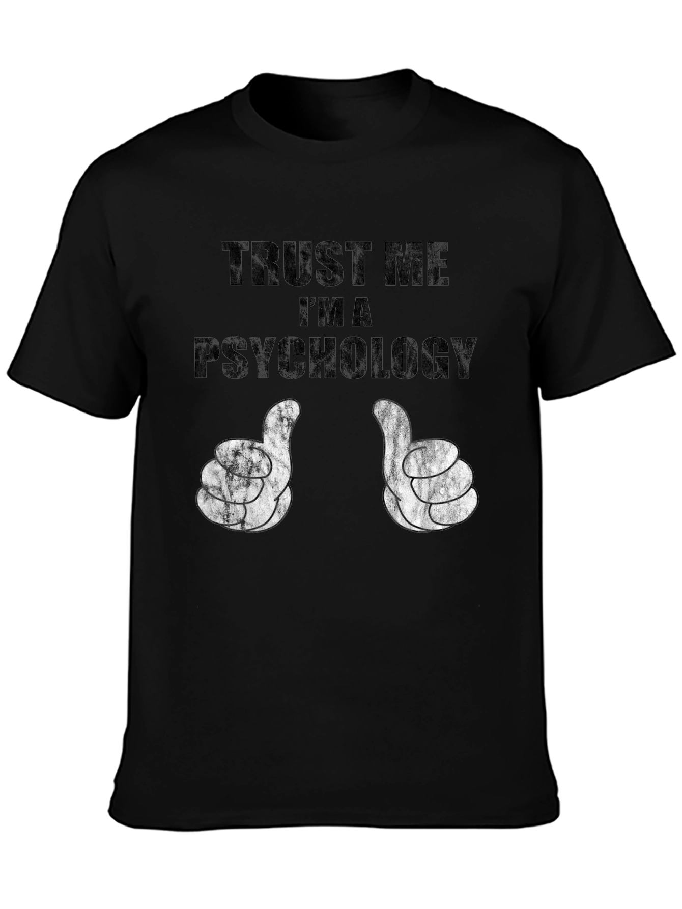 Trust Me Im a Psychology T-Shirt