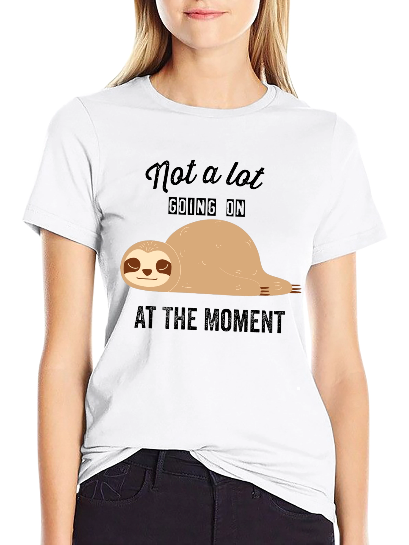 Lazy Sloth T-Shirt - Not A Lot Going On