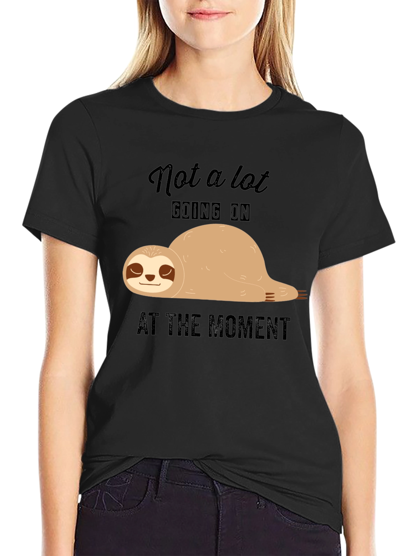 Lazy Sloth T-Shirt - Not A Lot Going On