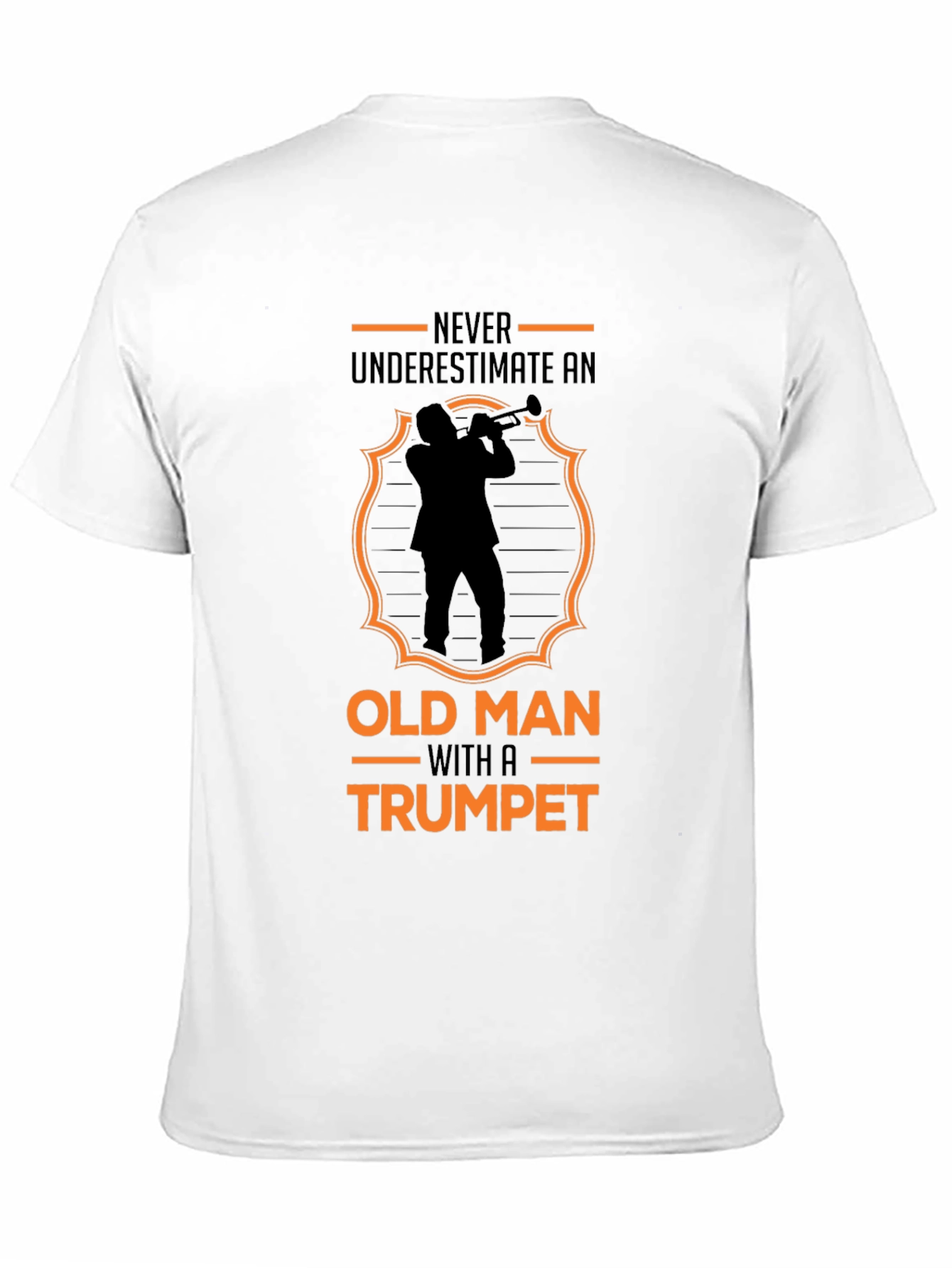 Never Underestimate Old Man Trumpet T-Shirt