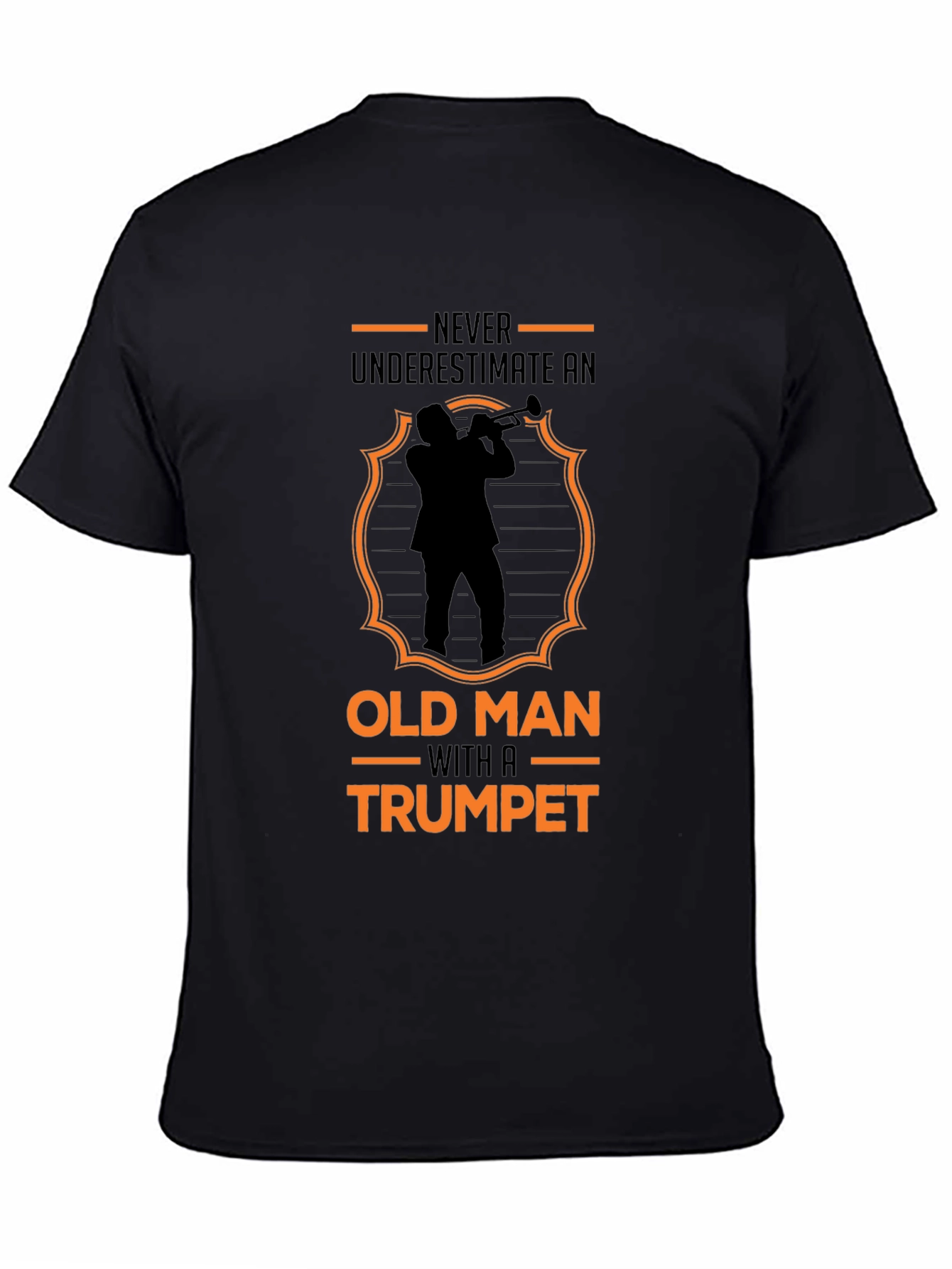 Never Underestimate Old Man Trumpet T-Shirt
