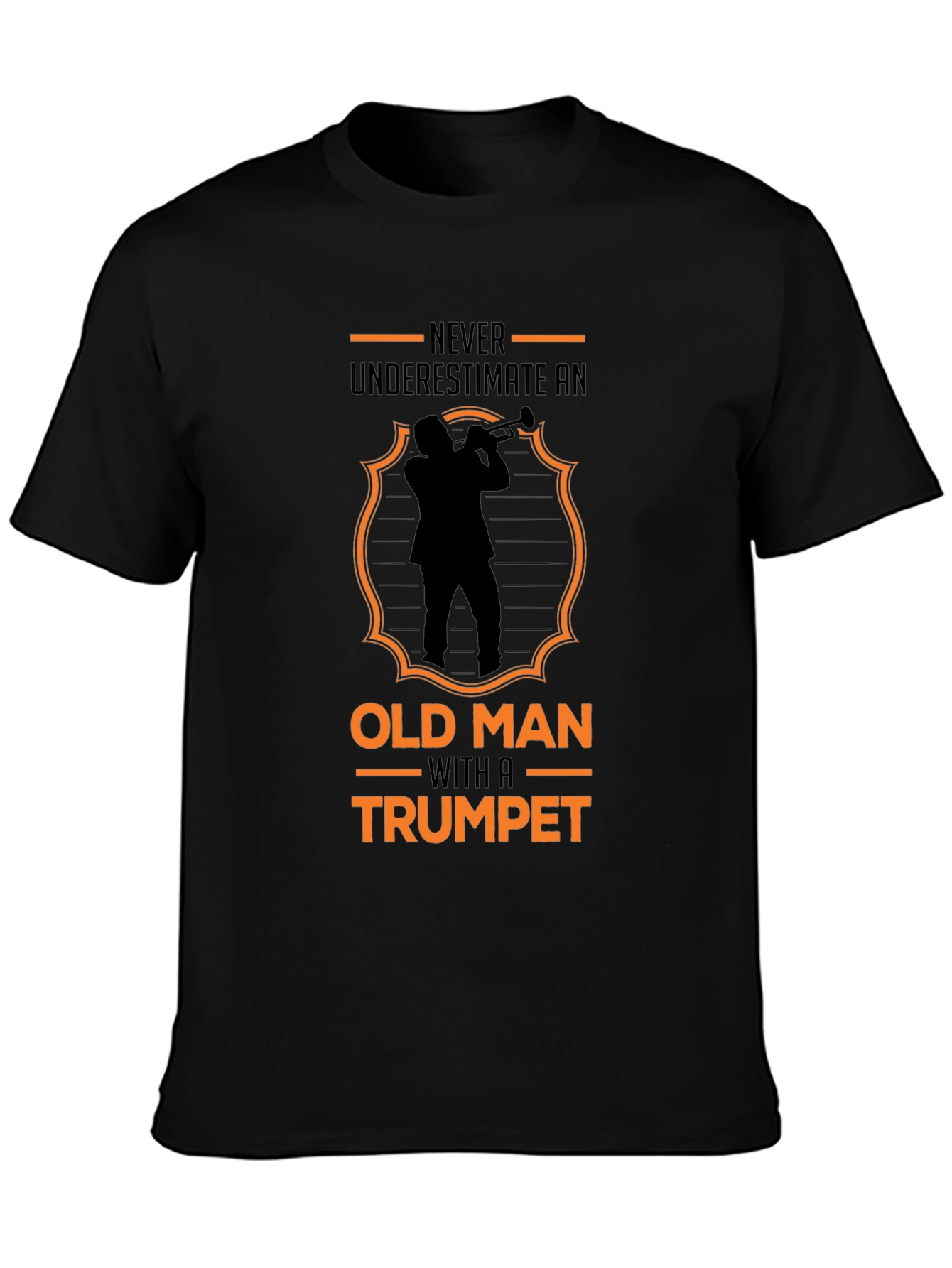Never Underestimate Old Man Trumpet T-Shirt