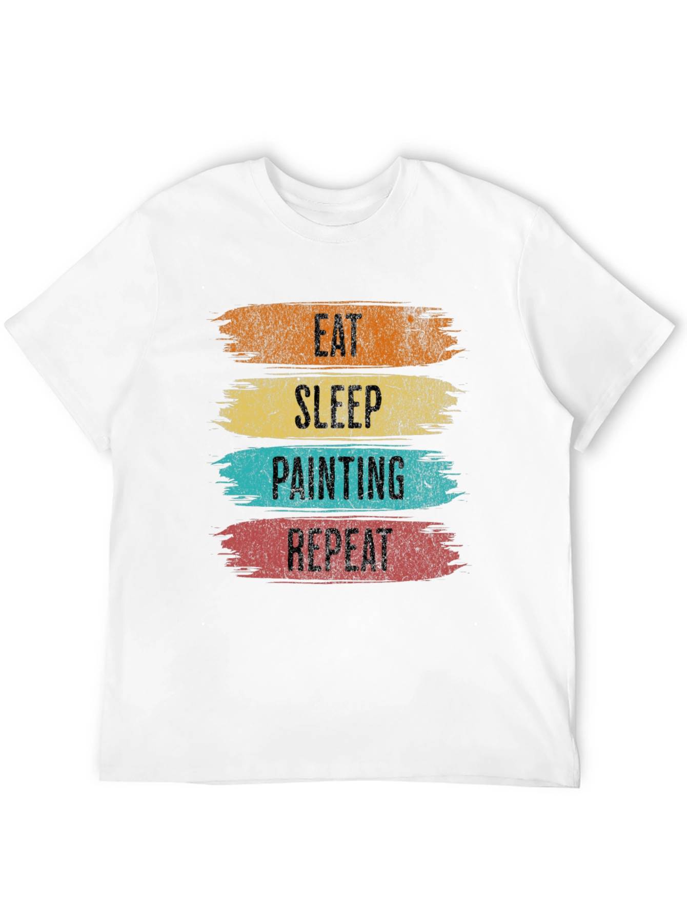 Eat Sleep Painting Repeat T-Shirt - Painters Gift