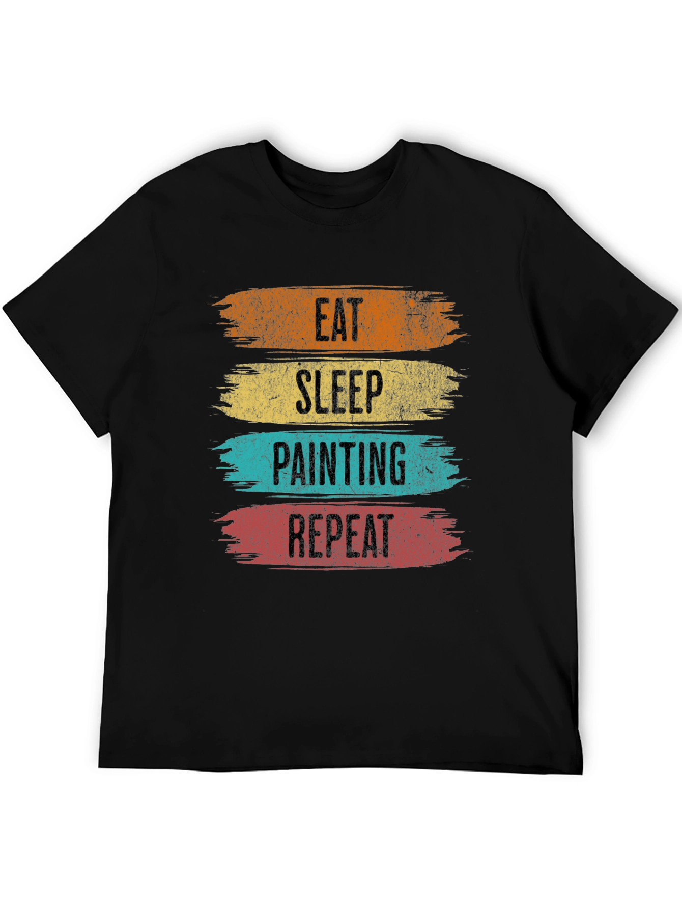 Eat Sleep Painting Repeat T-Shirt - Painters Gift