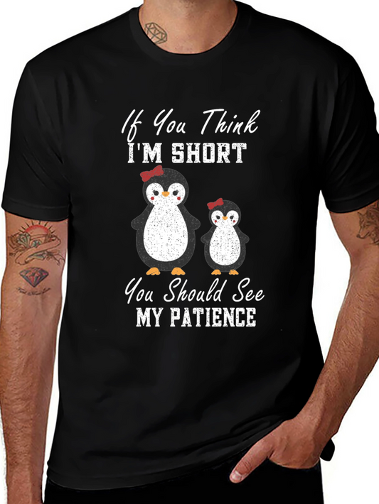 Penguin Patience T-Shirt: Short & Sassy