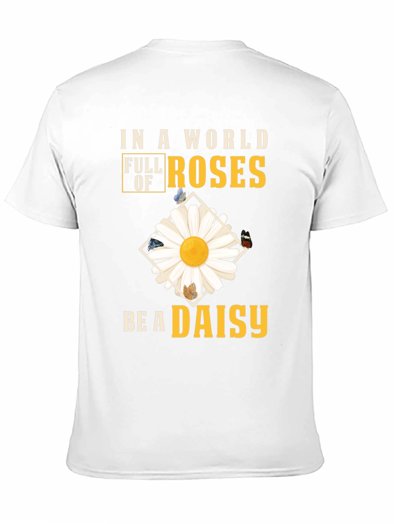 Be a Daisy T-Shirt - Floral Graphic Tee