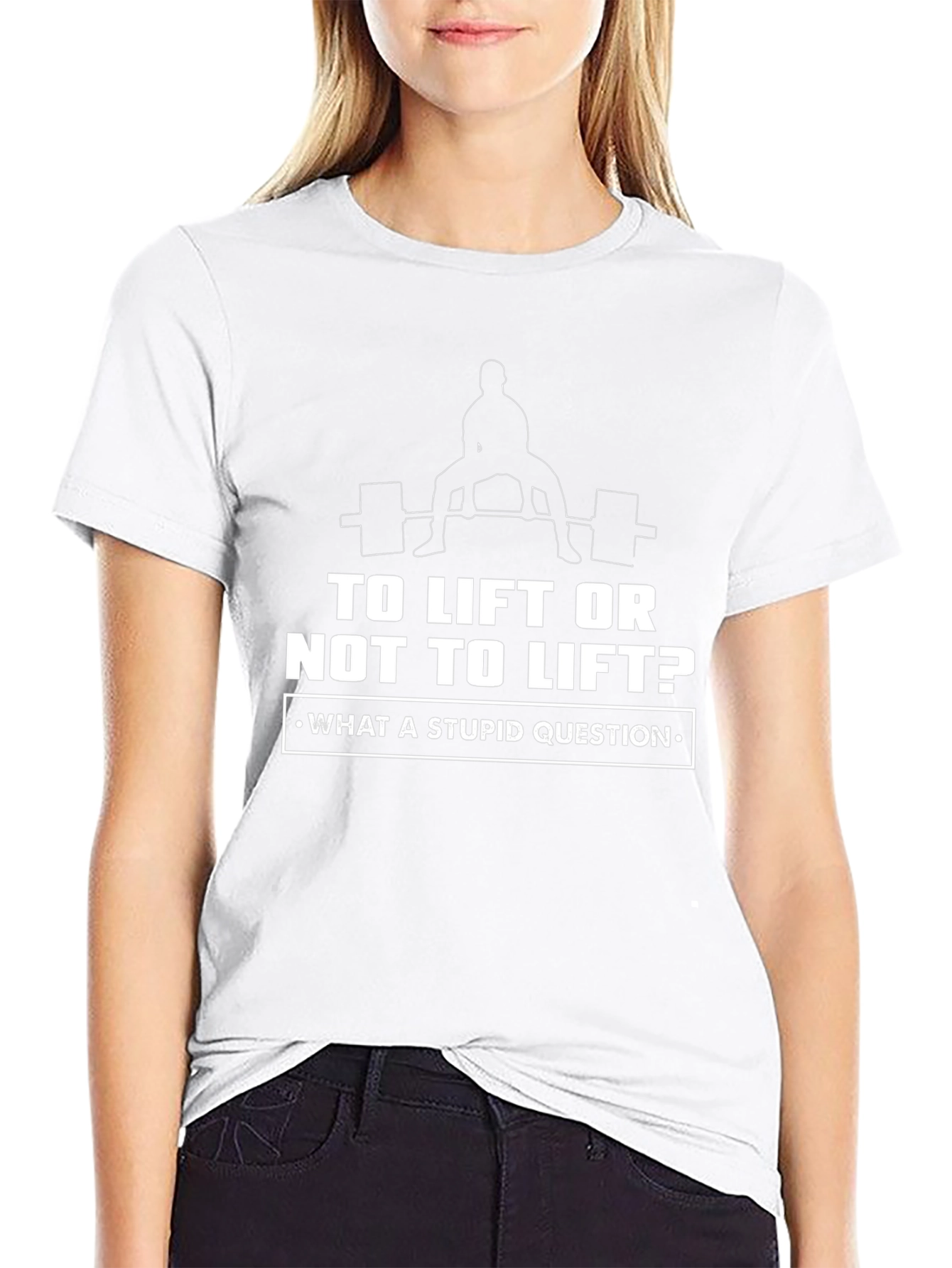 To Lift or Not to Lift? Black T-Shirt