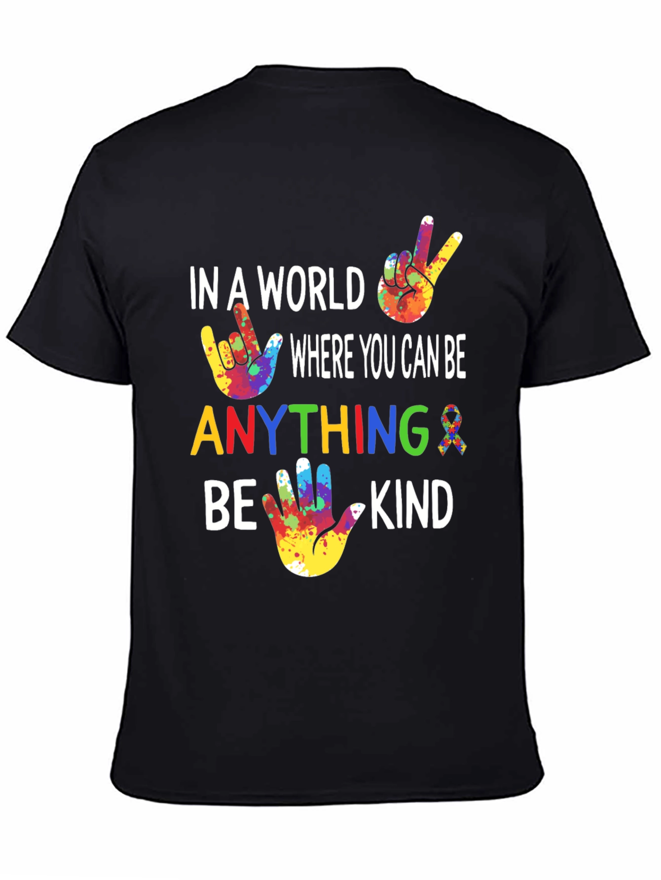 In A World Anything Be Kind T-Shirt